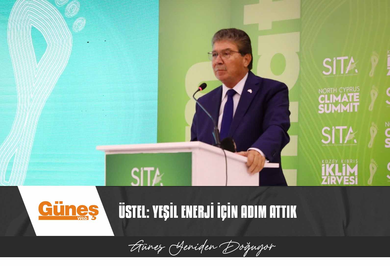Üstel: Yeşil enerji için adım attık