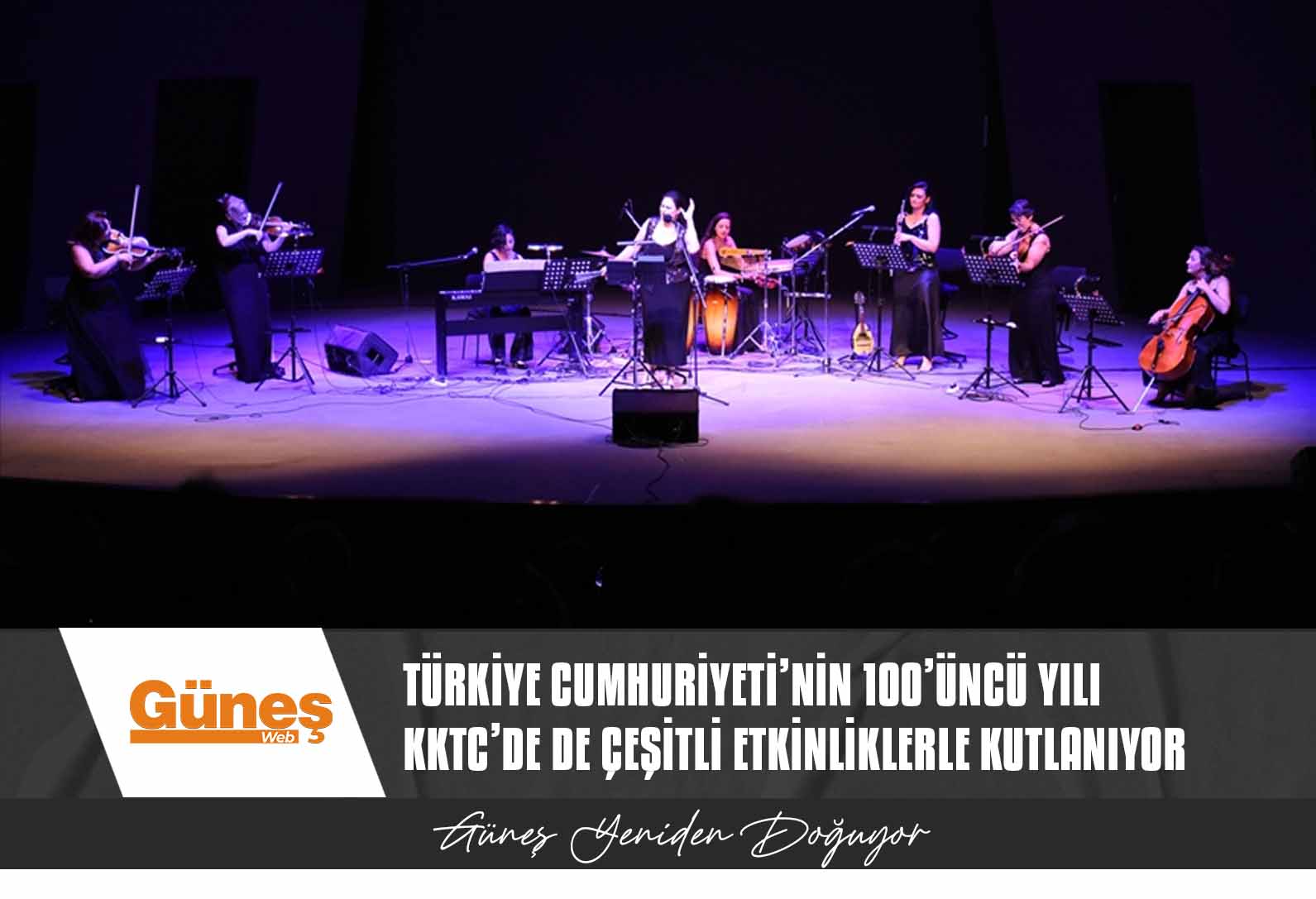 Türkiye Cumhuriyeti’nin 100’üncü yılı KKTC’de de çeşitli etkinliklerle kutlanıyor