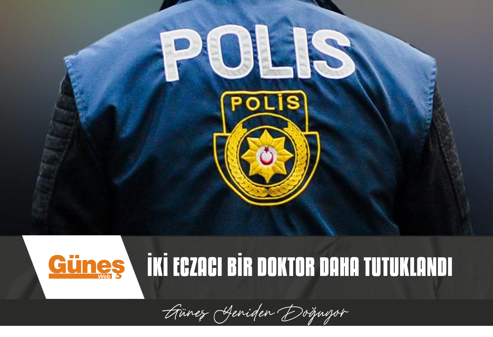 İKİ ECZACI VE BİR DOKTOR DAHA TUTUKLANDI