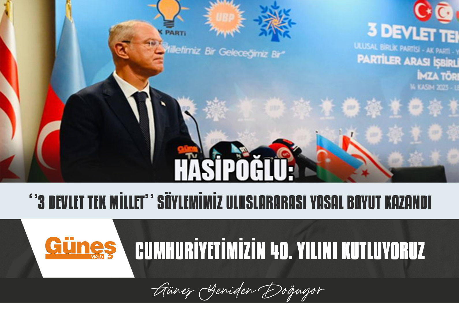 ”CUMHURİYETİMİZİN 40.YILINI KUTLUYORUZ”