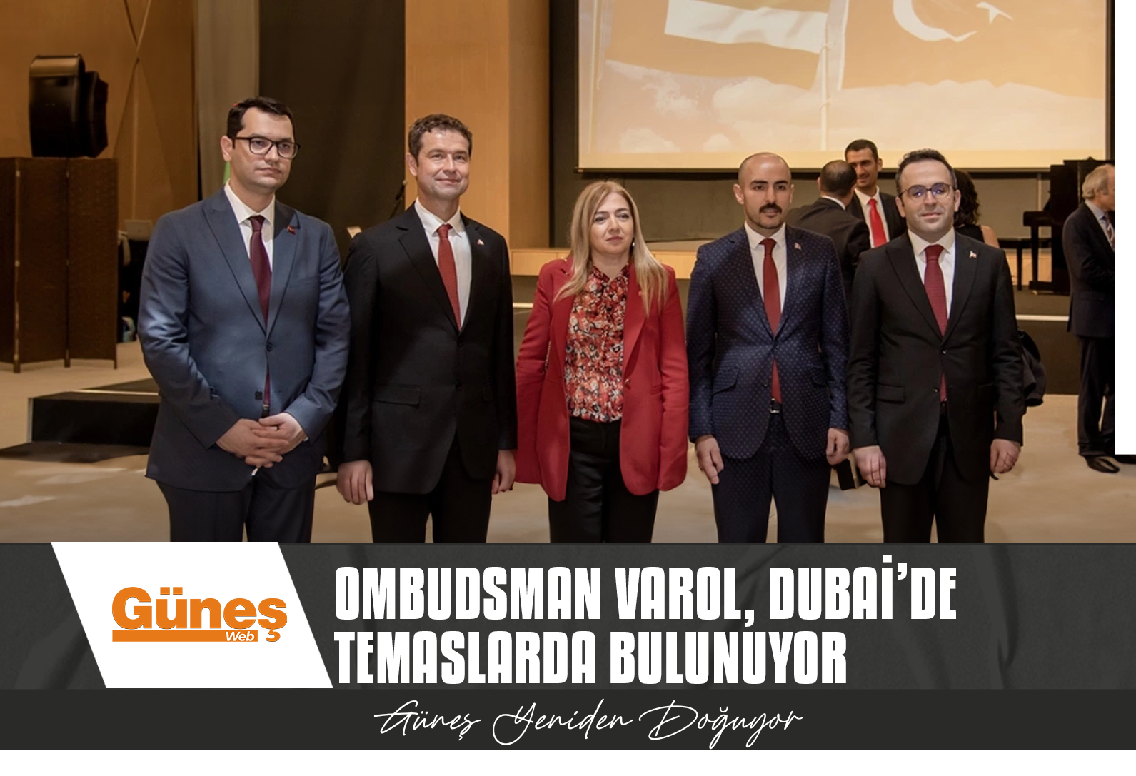 Ombudsman Varol, Dubai’de temaslarda bulunuyor