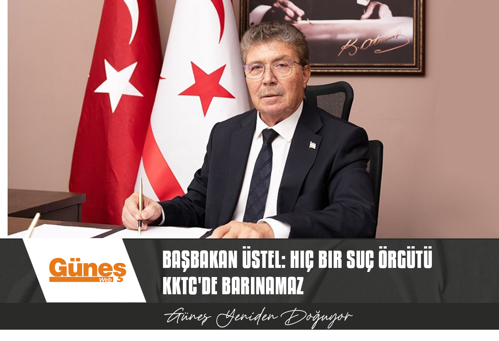 Başbakan Üstel: Hiç bir suç örgütü KKTC’de barınamaz