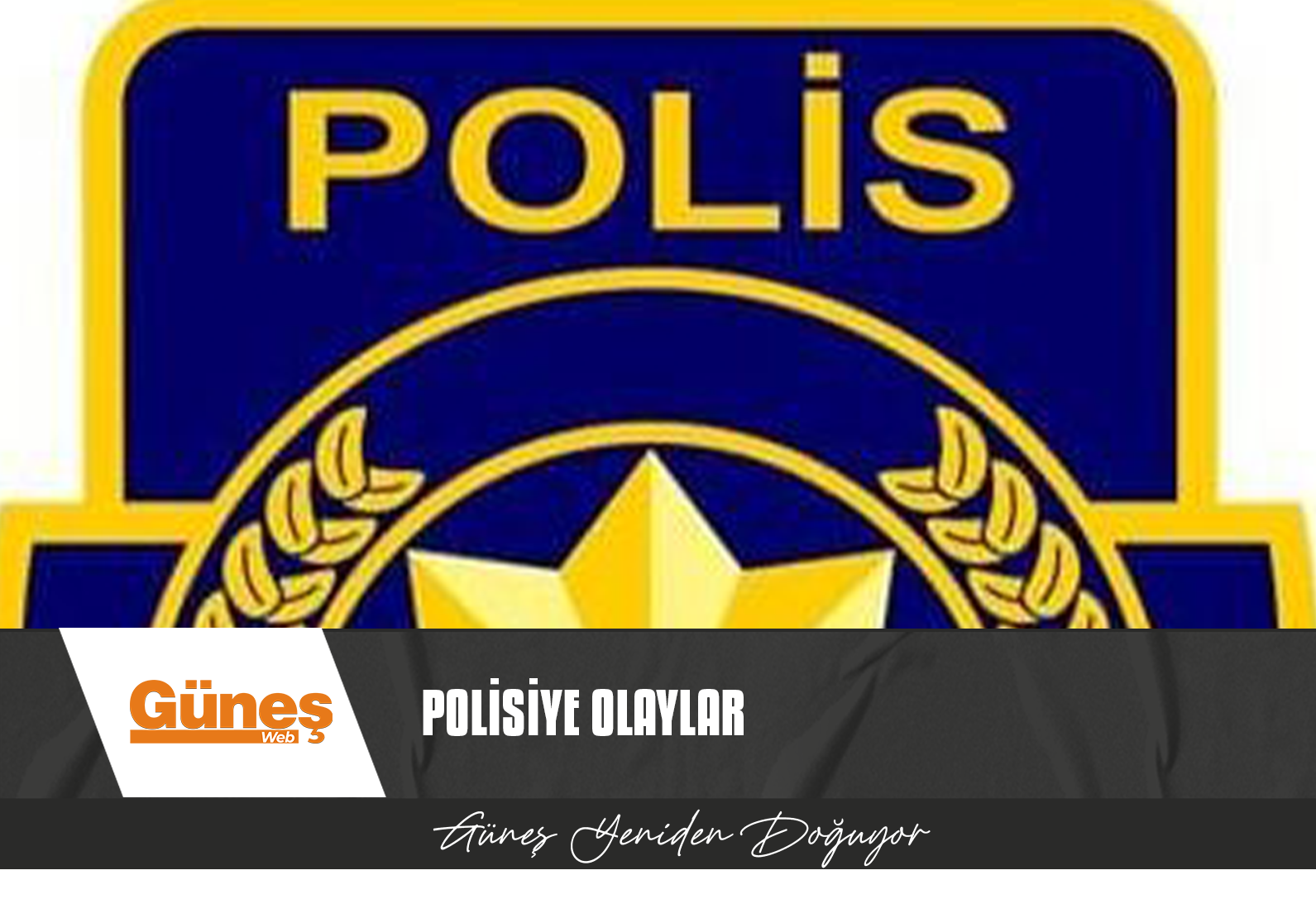 Polisiye olaylar