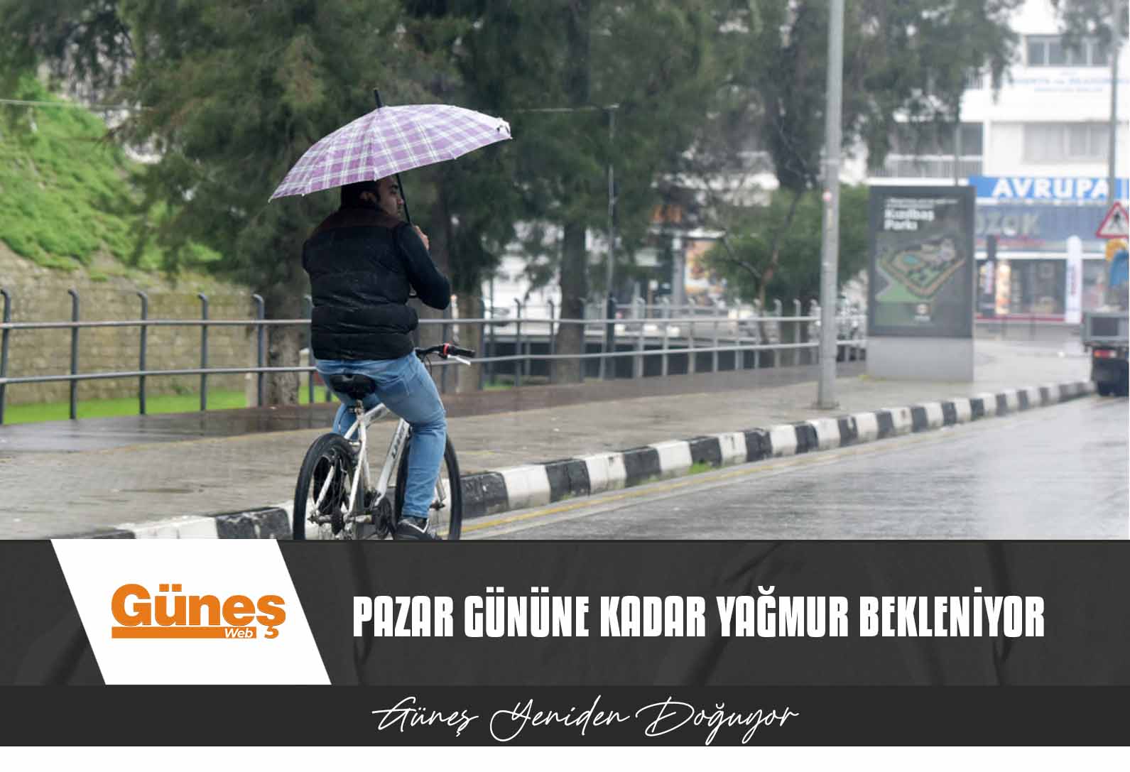Pazar Gününe Kadar Yağmur Bekleniyor