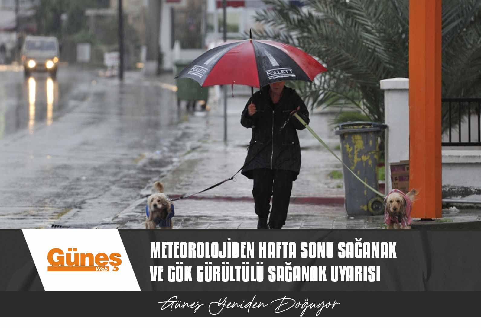 Meteorolojiden hafta sonu için “sağanak ve gök gürültülü sağanak” uyarısı