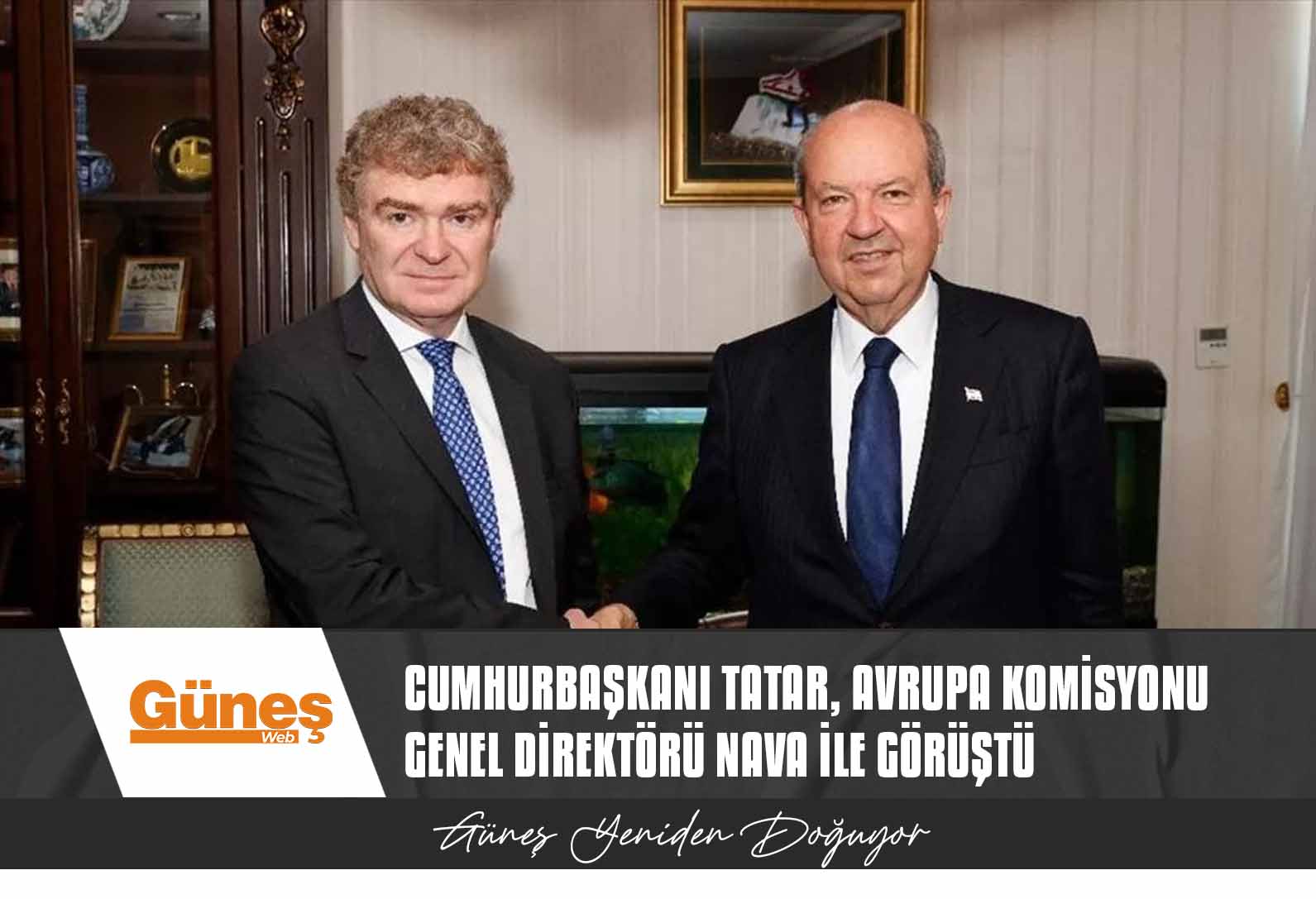 Cumhurbaşkanı Tatar, Avrupa Komisyonu Genel Direktörü Nava ile görüştü