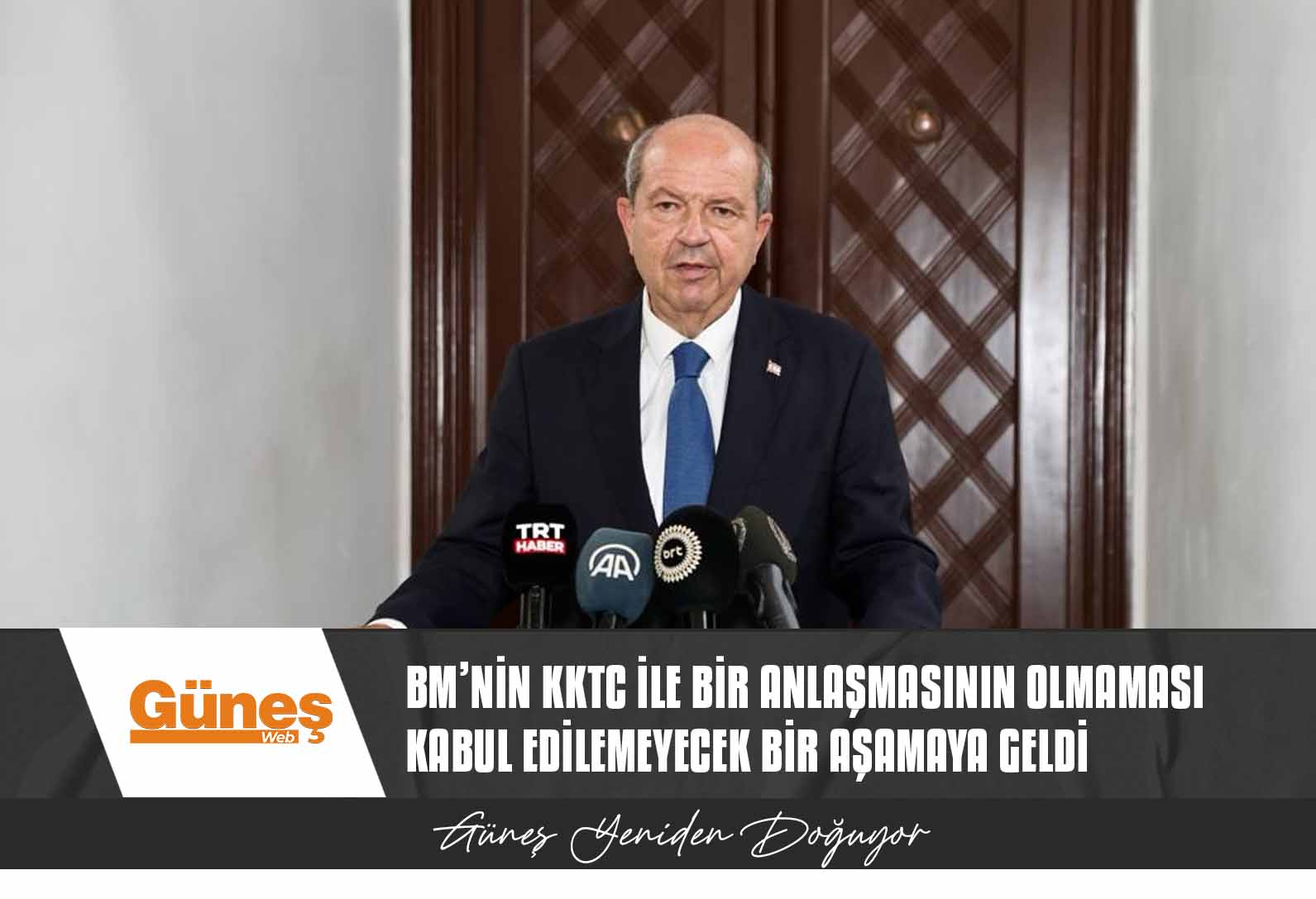 BM’nin KKTC ile bir anlaşmasının olmaması artık bizim için kabul edilemeyecek bir aşamaya geldi