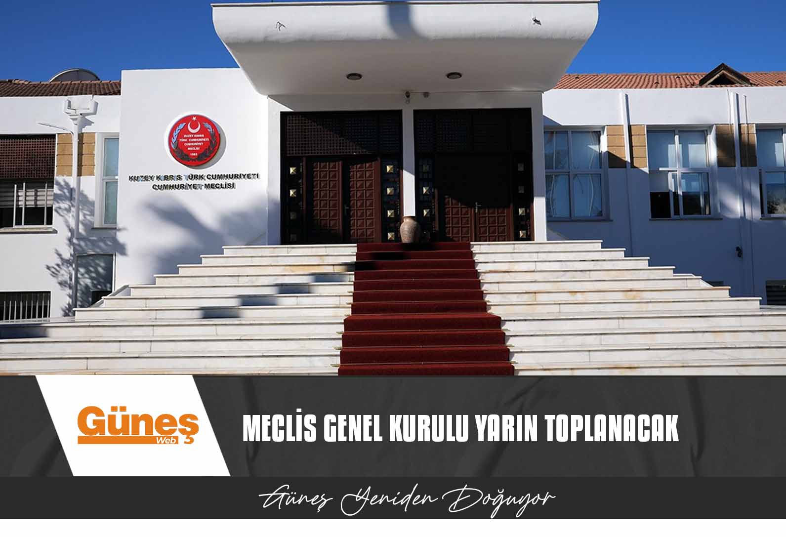 Meclis Genel Kurulu yarın toplanacak