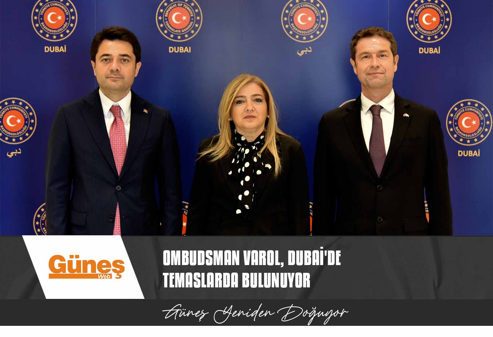 Ombudsman Varol, Dubai’de Temaslarda Bulunuyor