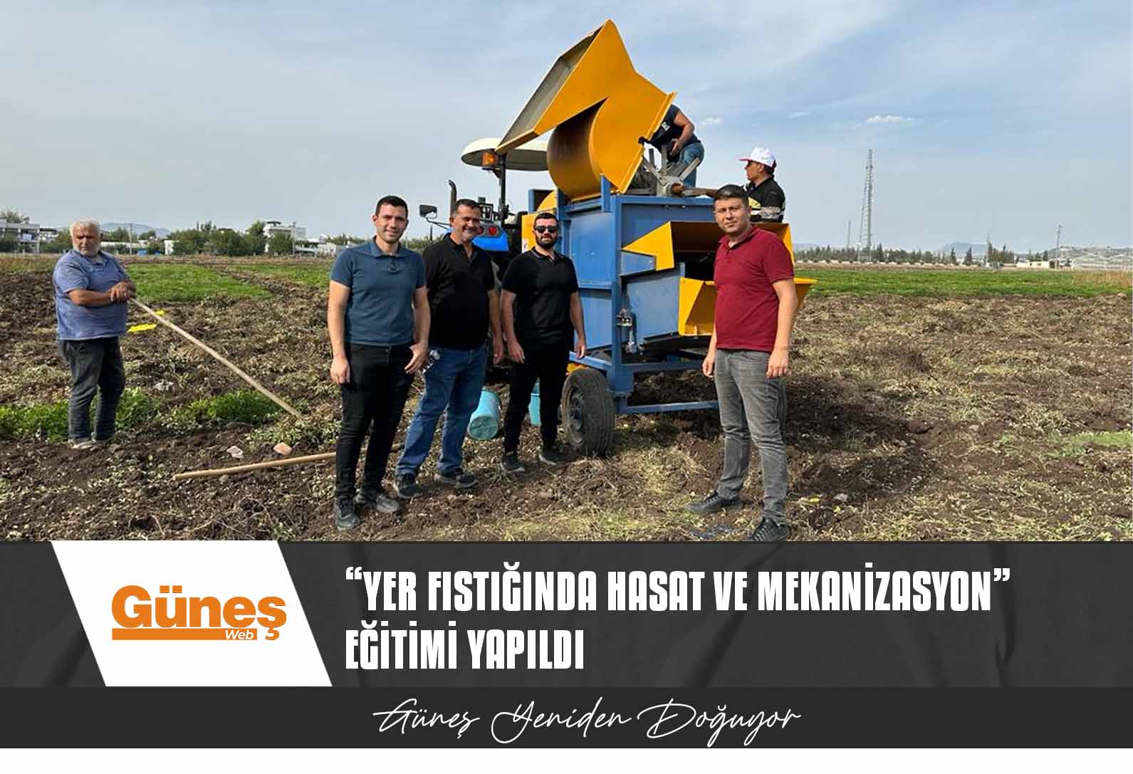 “Yer Fıstığında Hasat ve Mekanizasyon” eğitimi yapıldı