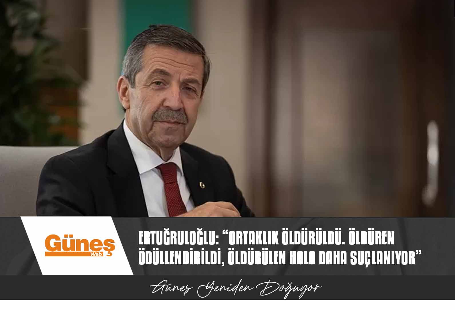 Ertuğruloğlu: “Ortaklık öldürüldü. Öldüren ödüllendirildi, öldürülen hala daha suçlanıyor”