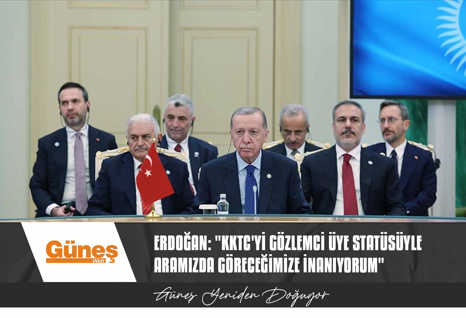 Erdoğan: “KKTC’yi Gözlemci Üye Statüsüyle Aramızda Göreceğimize İnanıyorum”