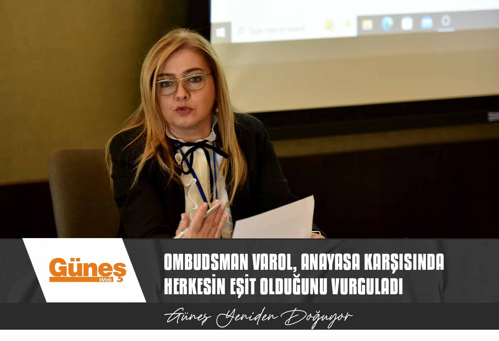 Ombudsman Varol, Anayasa Karşısında Herkesin Eşit Olduğunu Vurguladı