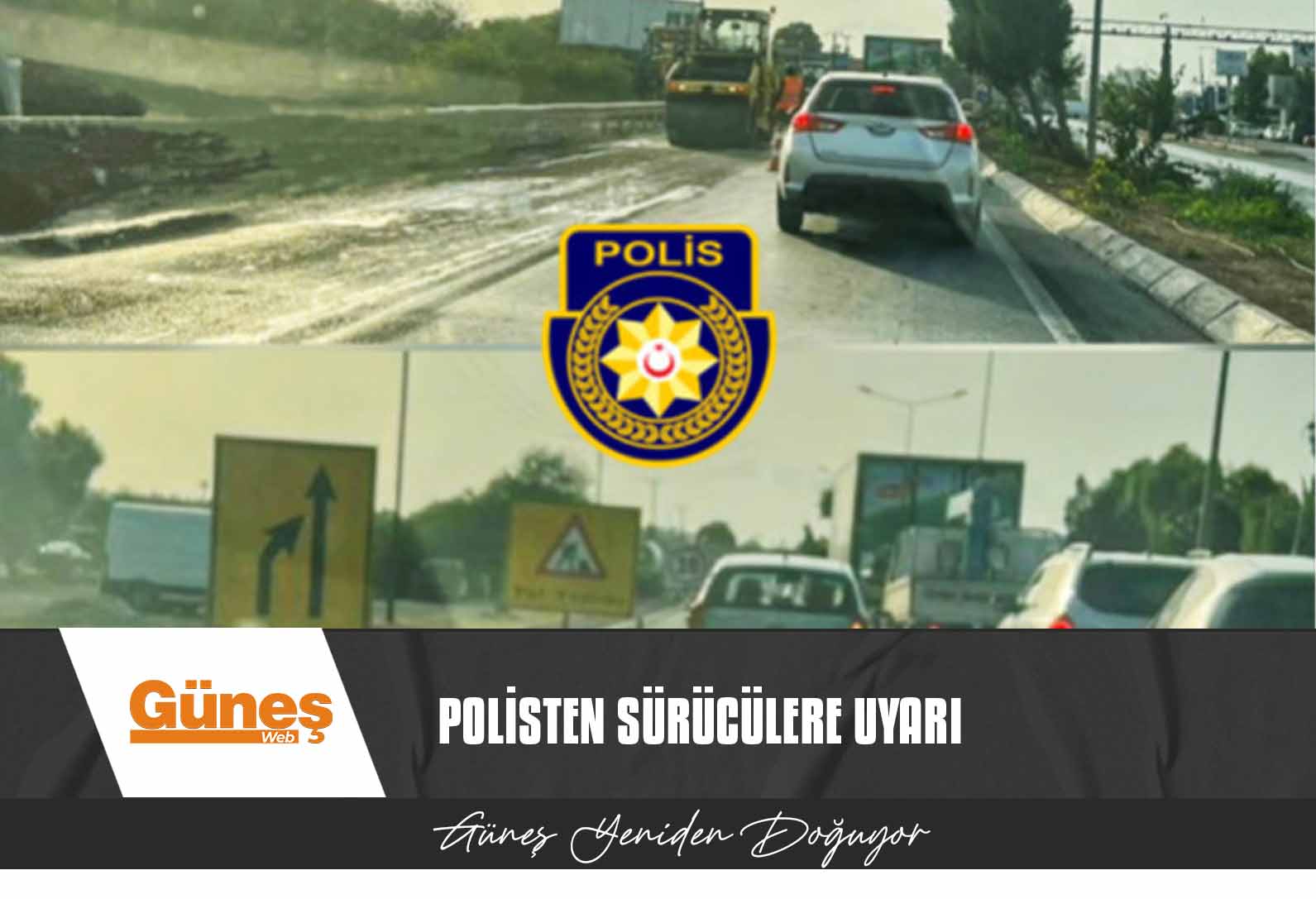 Polisten sürücülere uyarı