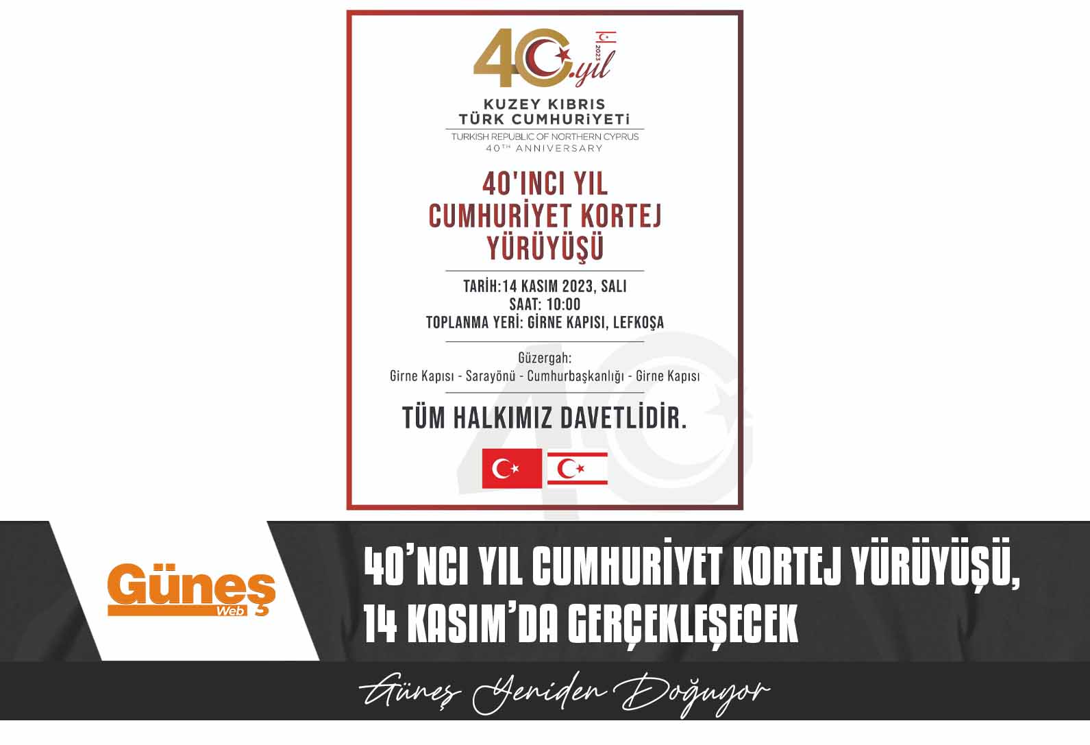 40’ncı yıl Cumhuriyet Kortej Yürüyüşü, 14 Kasım’da gerçekleşecek