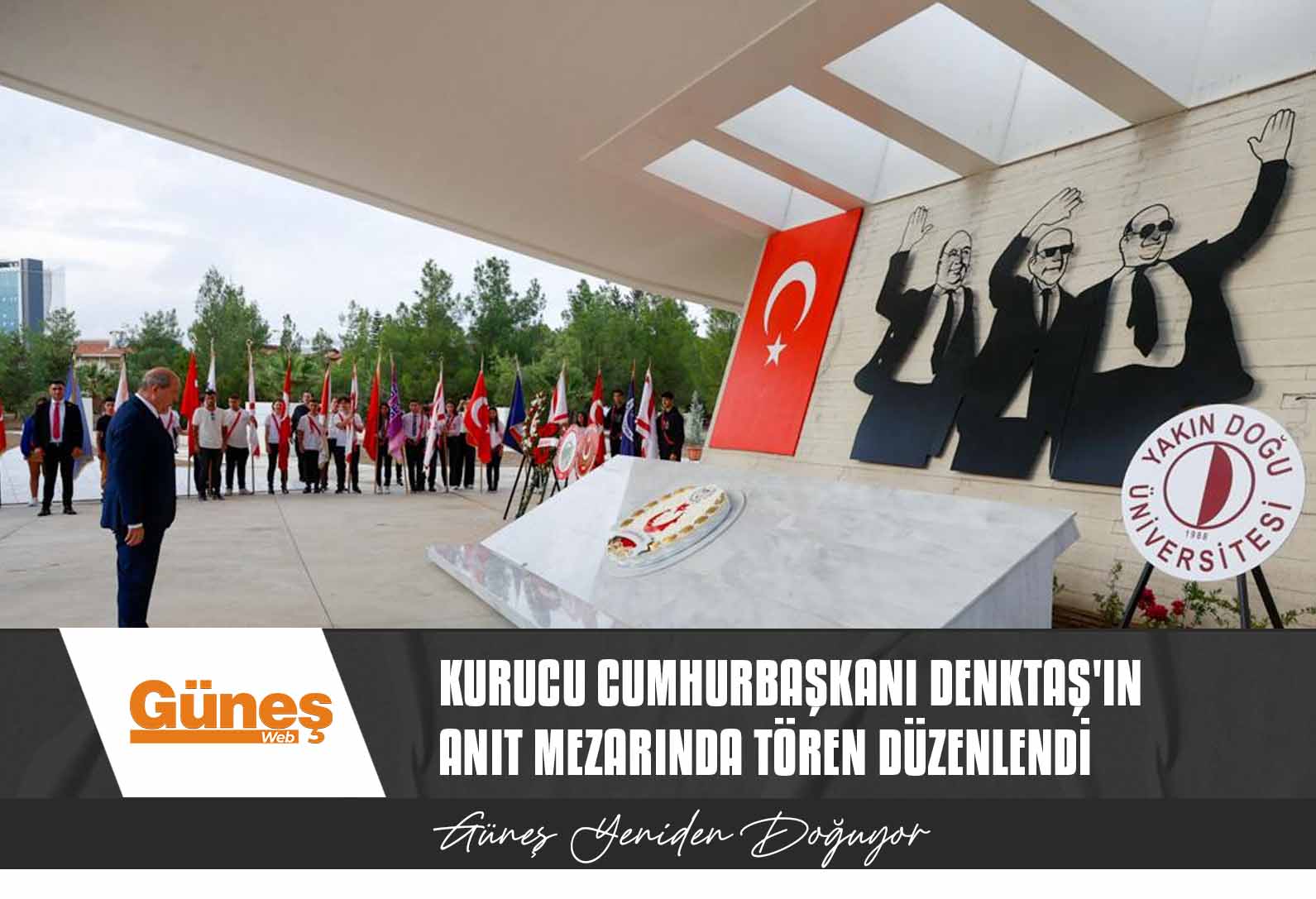 Kurucu Cumhurbaşkanı Denktaş’ın Anıt Mezarında Tören Düzenlendi