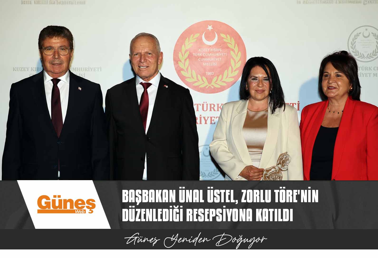 Başbakan Ünal Üstel, Zorlu Töre’nin Düzenlediği Resepsiyona Katıldı