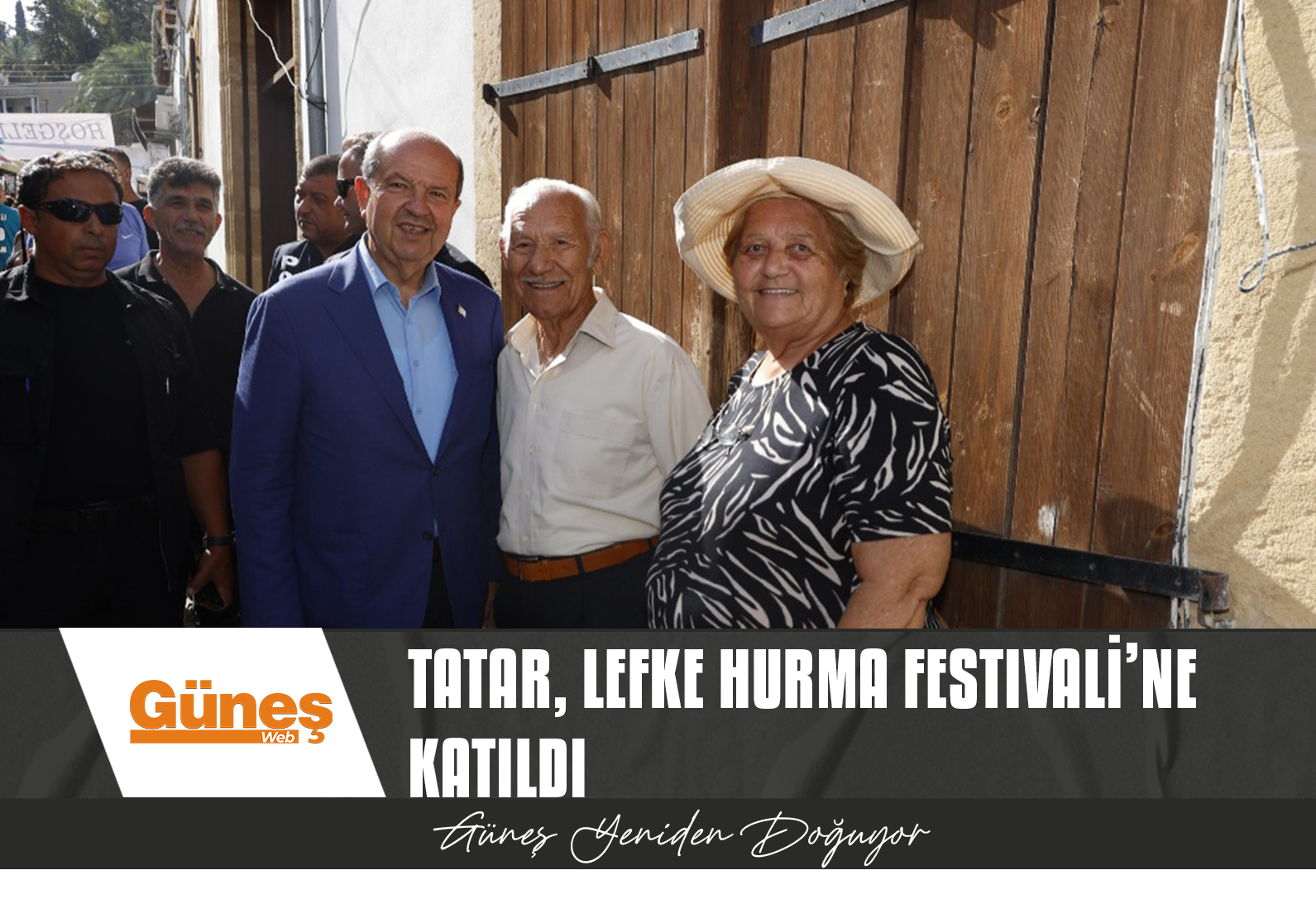 Tatar, Lefke Hurma Festivali’ne katıldı