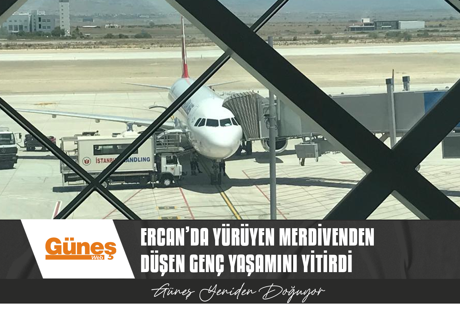 Ercan’da yürüyen merdivenden düşen genç yaşamını yitirdi