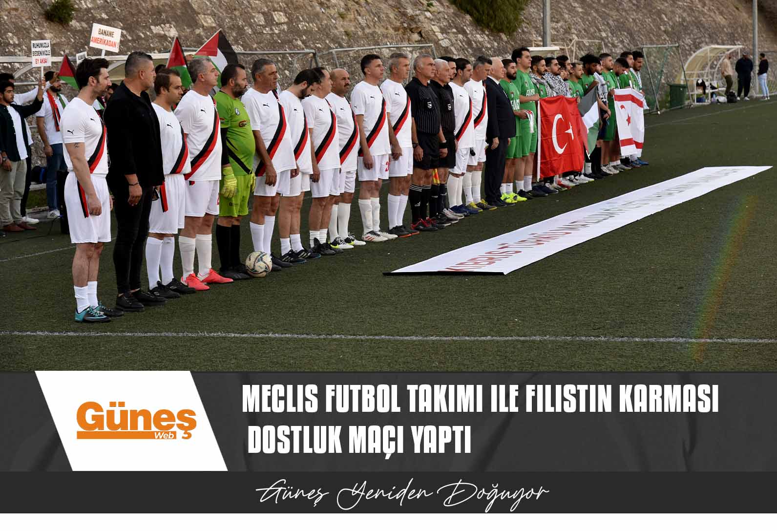 Meclis Futbol Takımı ile Filistin Karması dostluk maçı yaptı