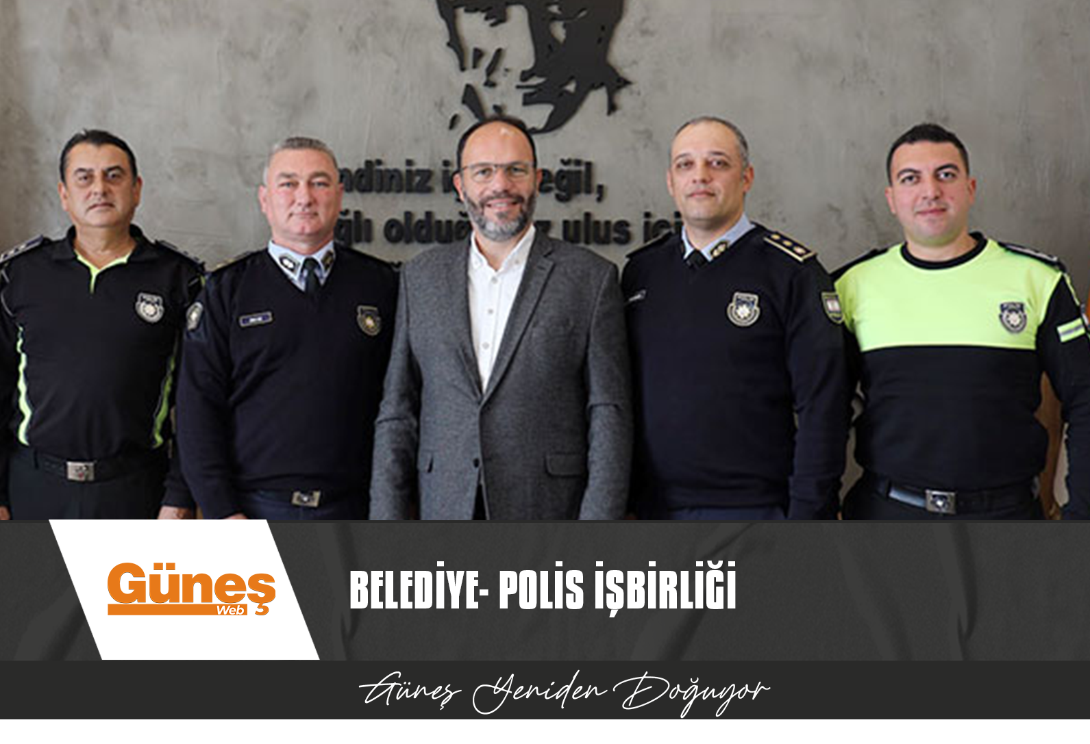 Belediye- Polis iş birliği