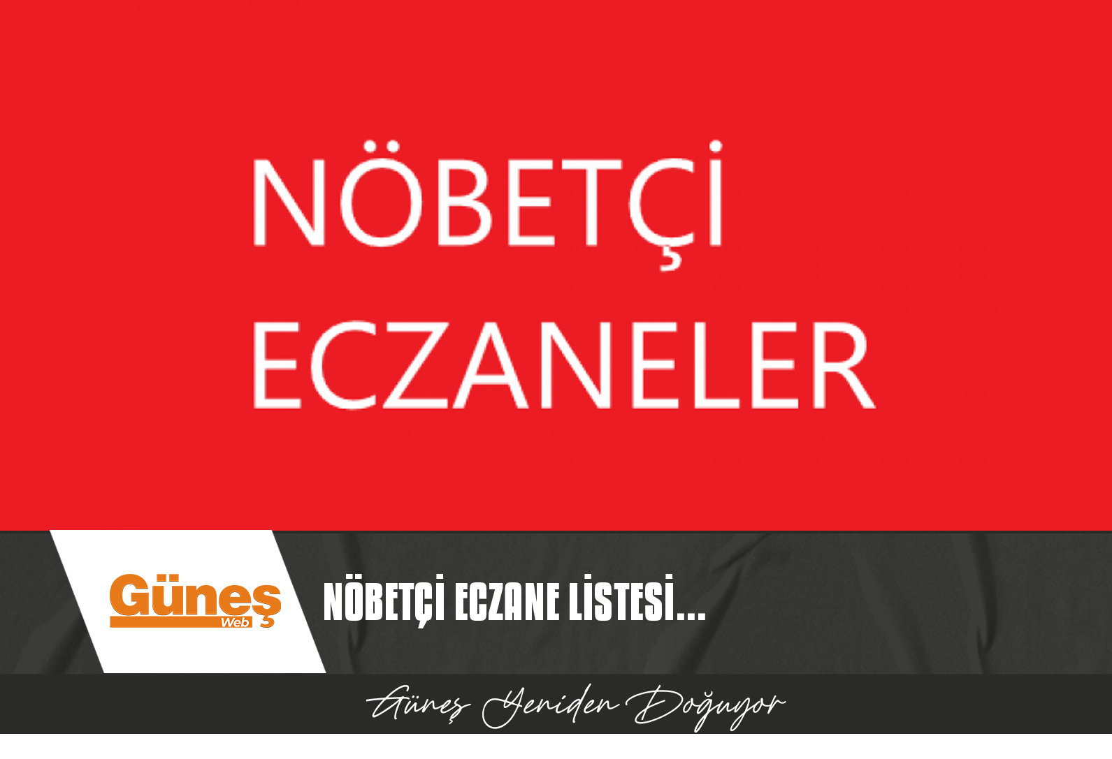 Nöbetçi Eczaneler (13 Aralık 2023)