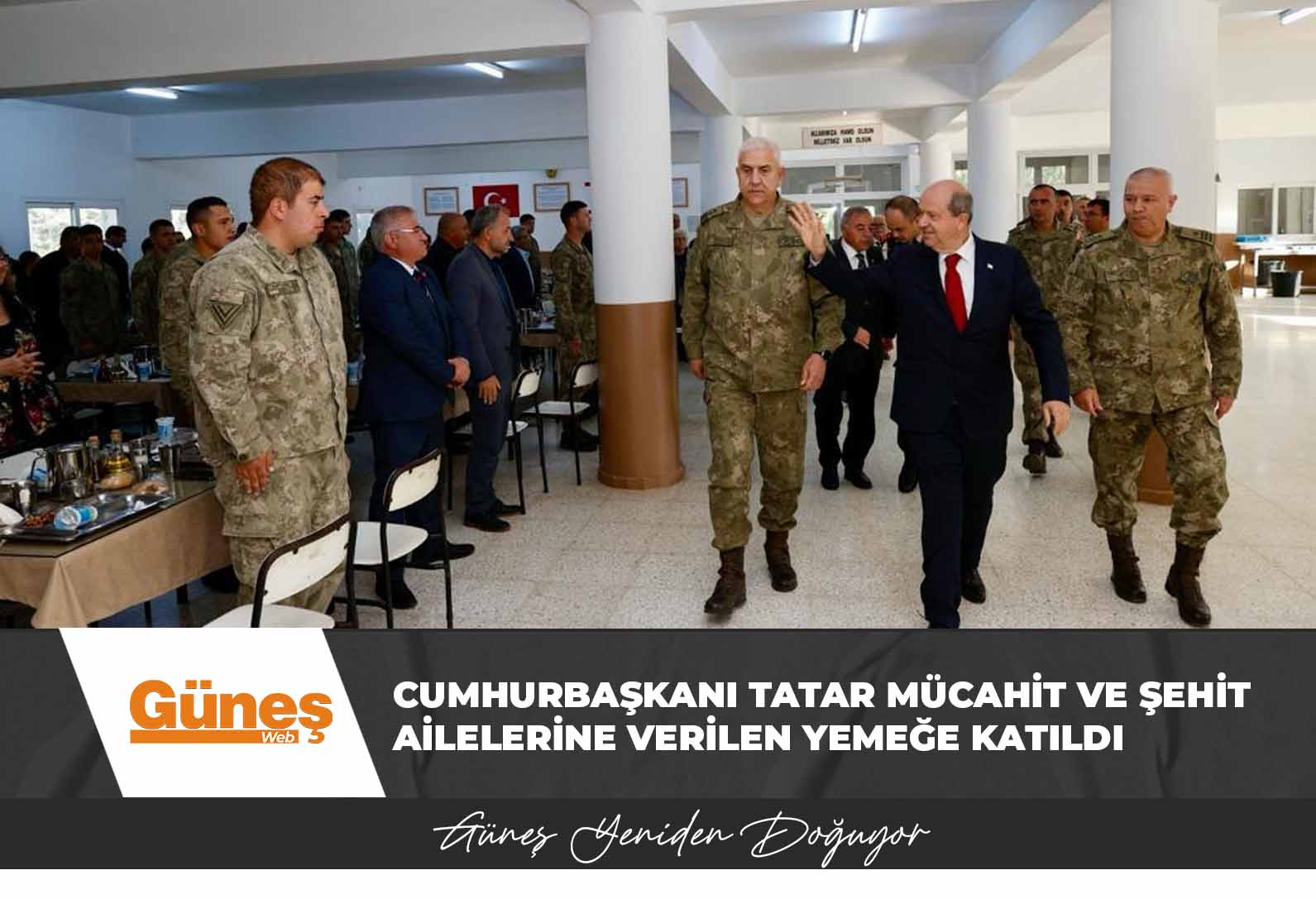 Cumhurbaşkanı Tatar mücahit ve şehit ailelerine verilen yemeğe katıldı