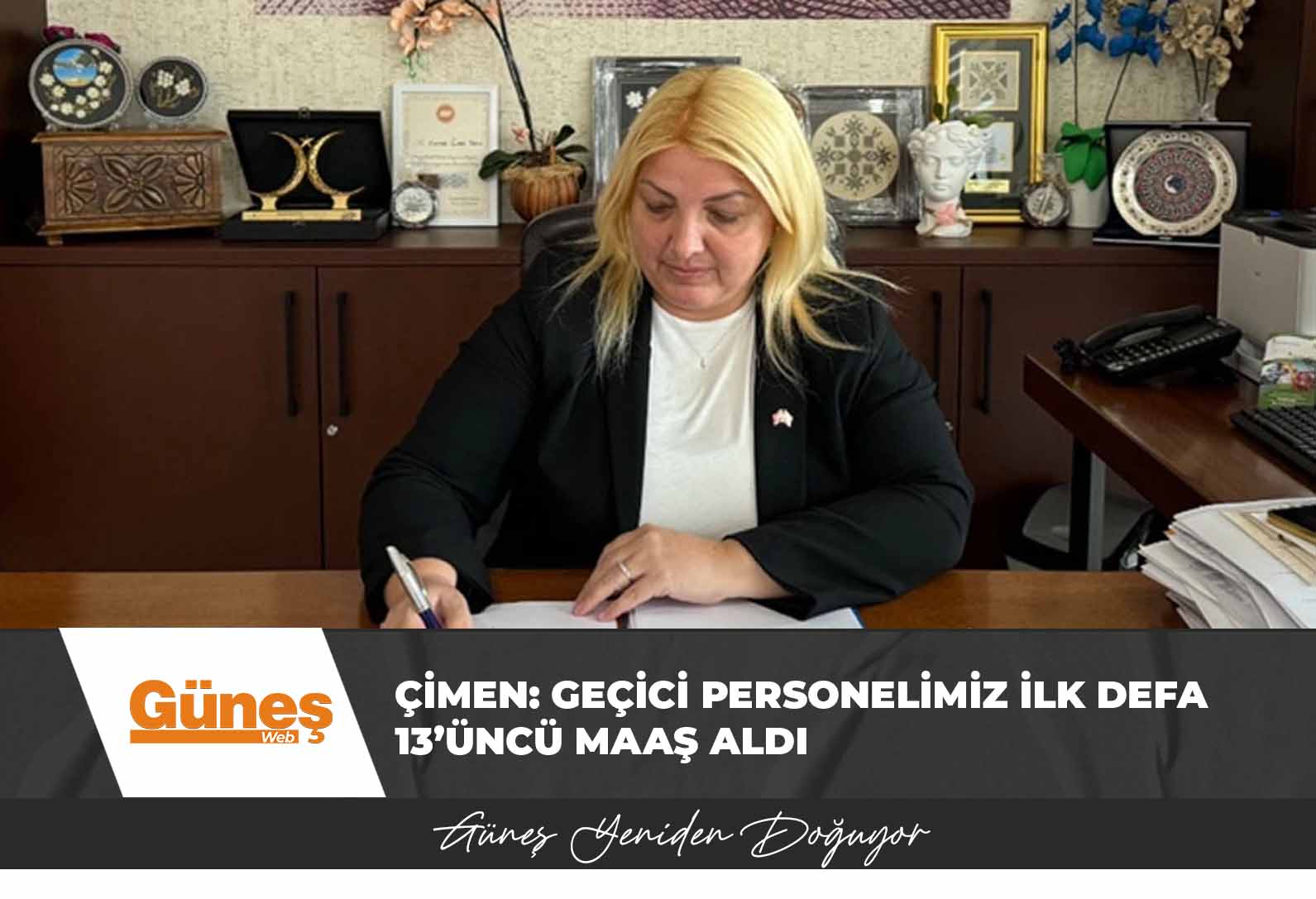 Çimen: Geçici Personelimiz İlk Defa 13’üncü Maaş Aldı