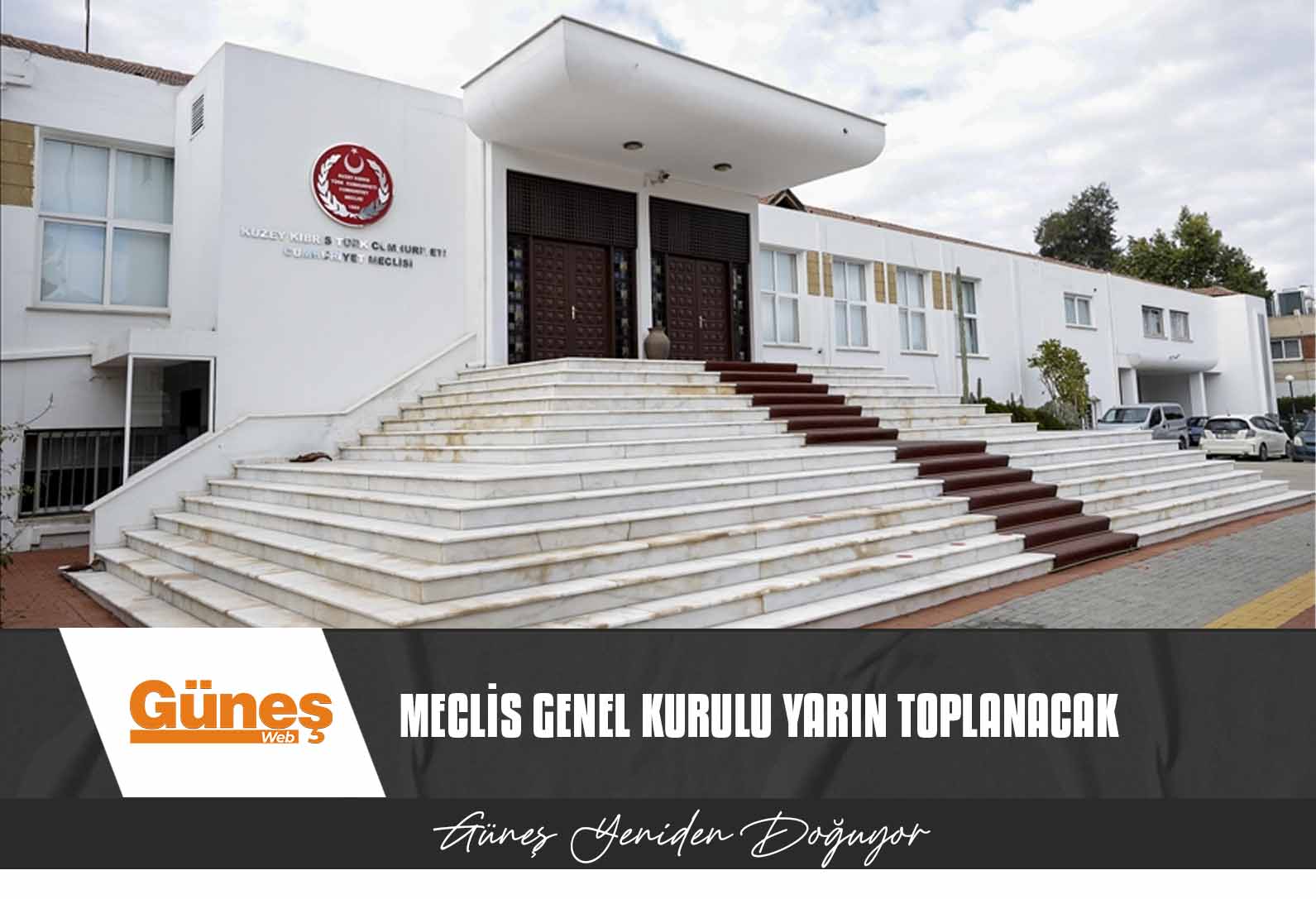 Meclis Genel Kurulu yarın toplanacak