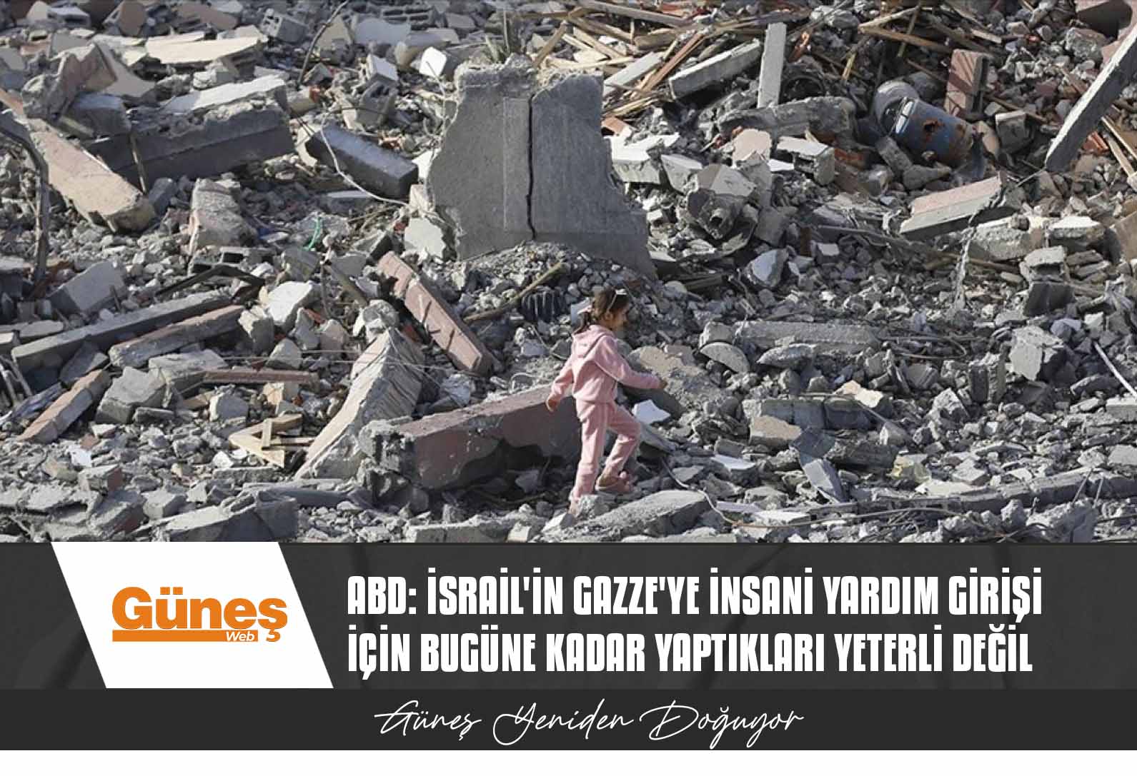 Abd: İsrail’in Gazze’ye İnsani Yardım Girişi İçin Bugüne Kadar Yaptıkları Yeterli Değil