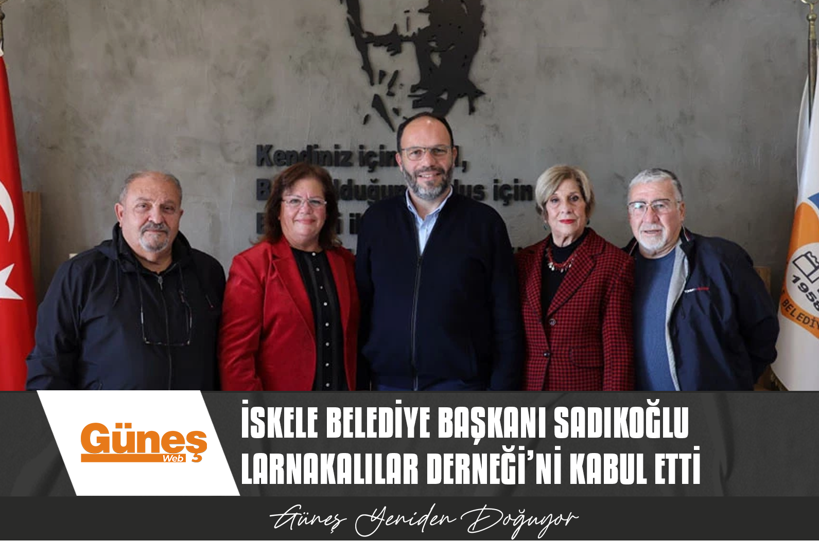 İskele Belediye Başkanı Sadıkoğlu Larnakalılar Derneği’ni kabul etti