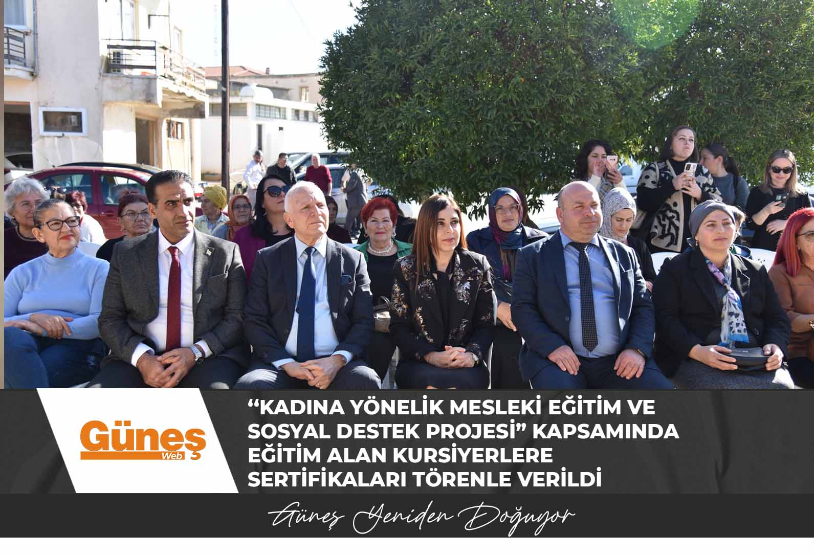 ‘‘Kadına Yönelik Mesleki Eğitim Ve Sosyal Destek Projesi” Kapsamında Eğitim Alan Kursiyerlere Sertifikaları Törenle Verildi