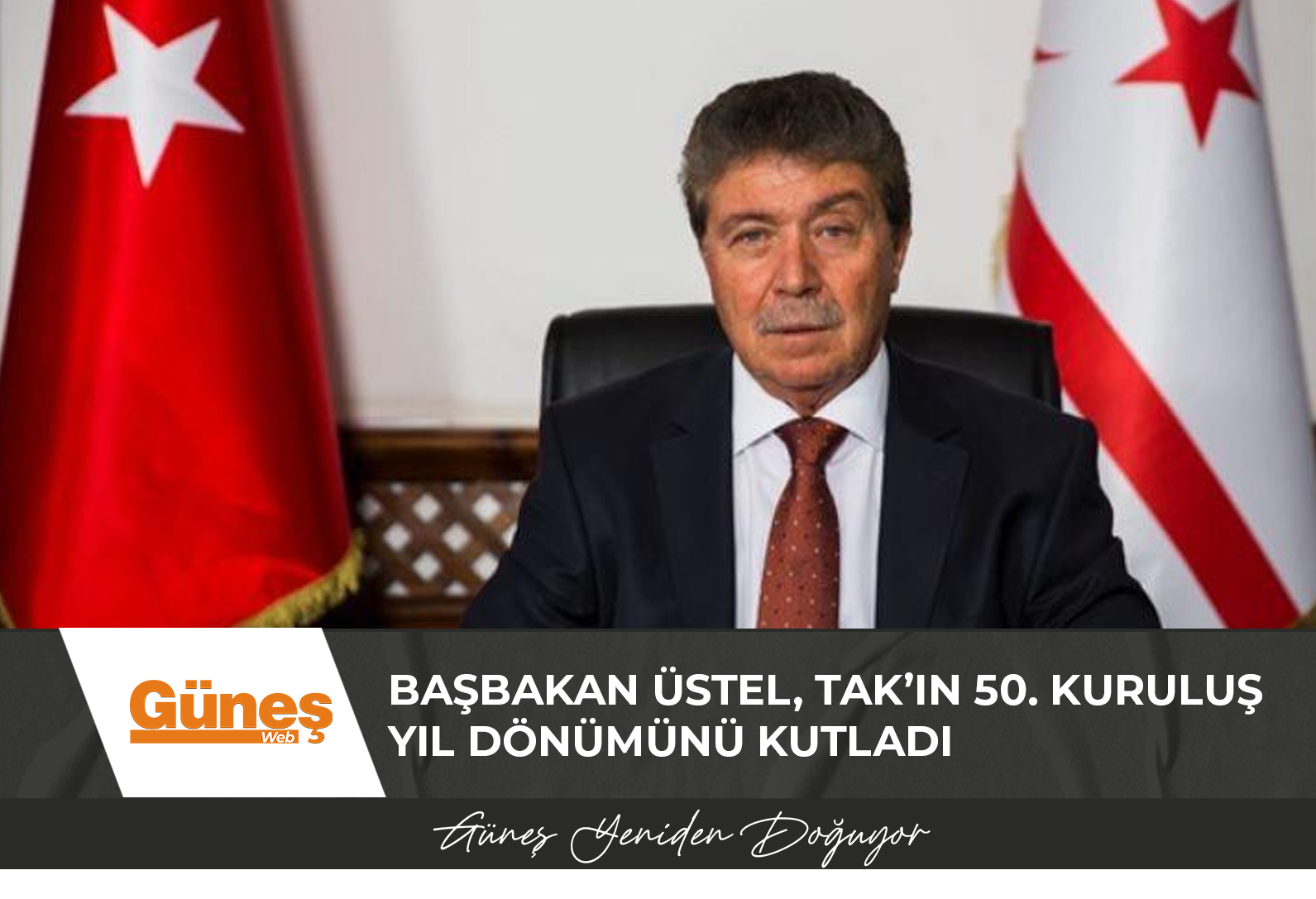 Başbakan Üstel, TAK’ın 50. kuruluş yıl dönümünü kutladı