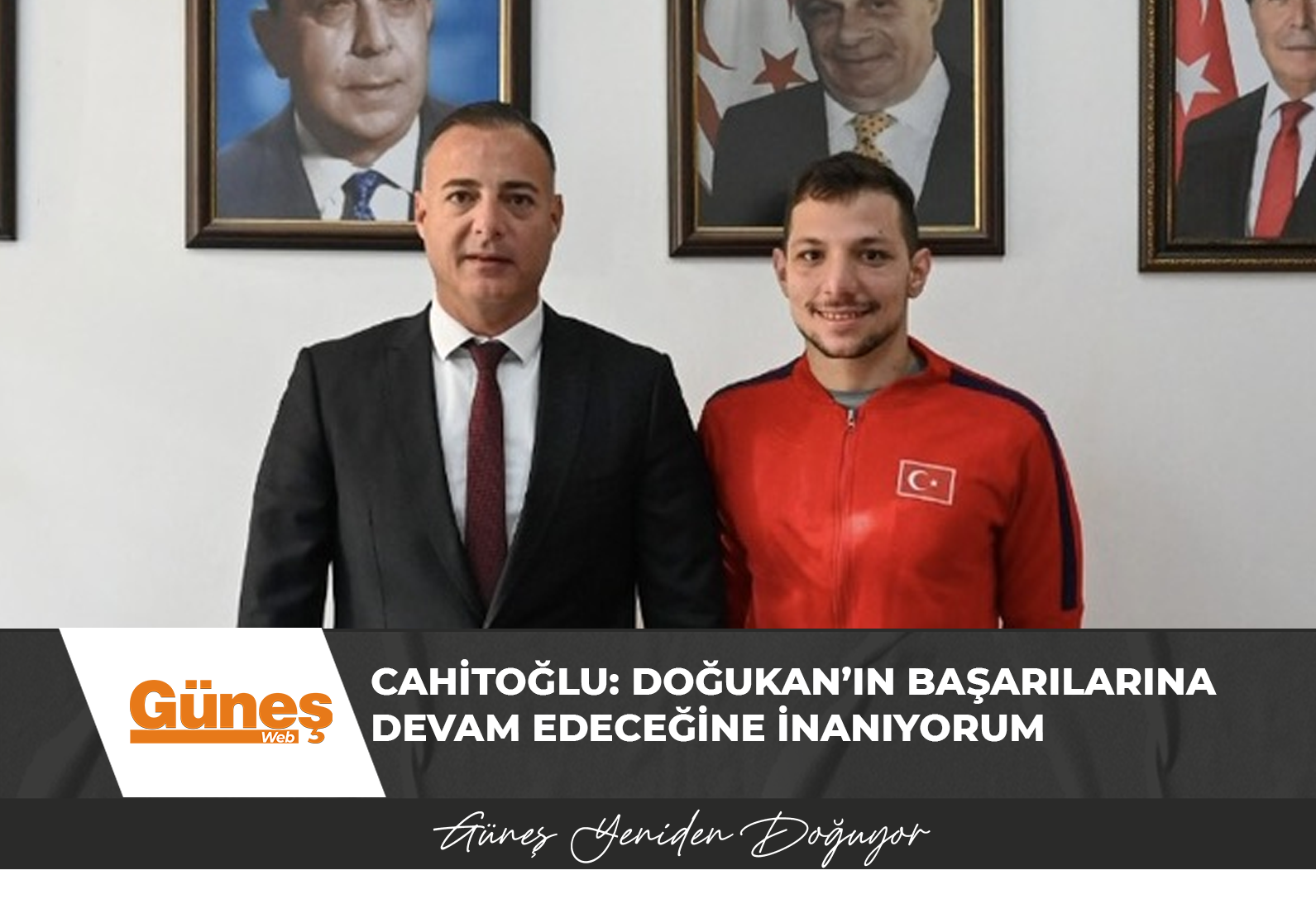 Cahitoğlu: Doğukan’ın başarılarına devam edeceğine inanıyorum