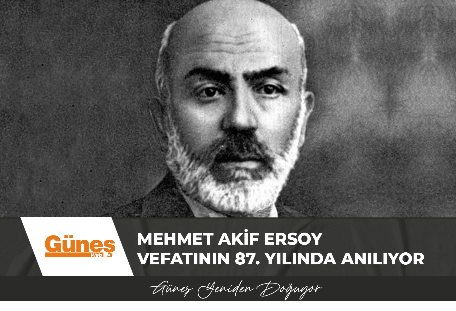 Mehmet Akif Ersoy vefatının 87. yılında anılıyor