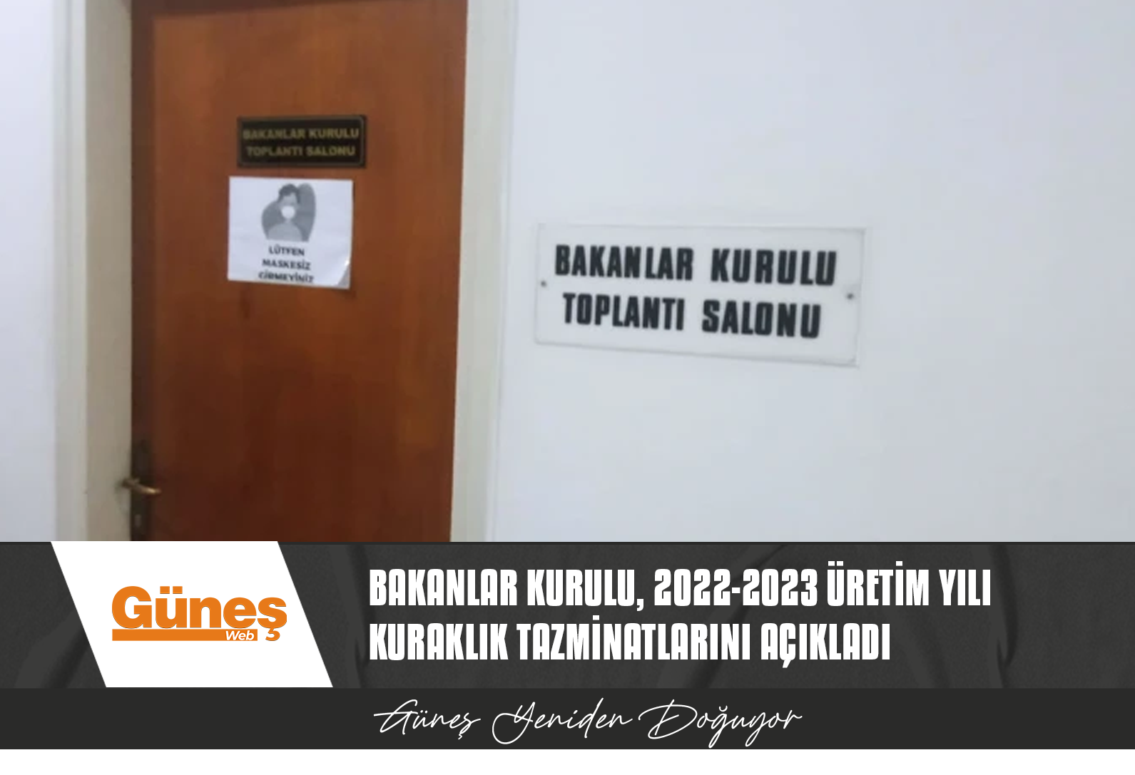 Bakanlar Kurulu, 2022 – 2023 üretim yılında zarar gören köy ve bölgeleri ilan etti