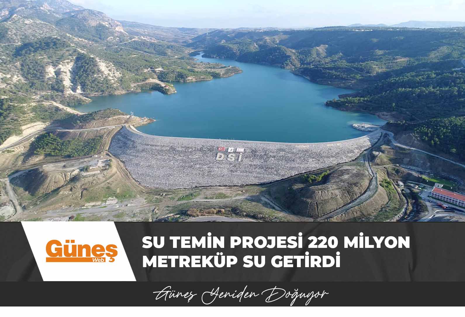 Su Temin Projesiyle 2016’dan bugüne 220 milyon metreküp su geldi