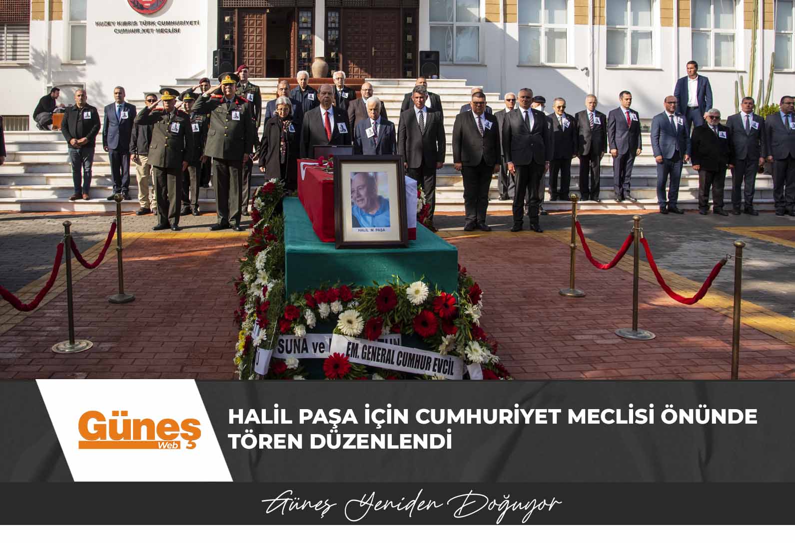 Kurucu Meclis üyesi Halil Paşa için Cumhuriyet Meclisi önünde tören düzenlendi
