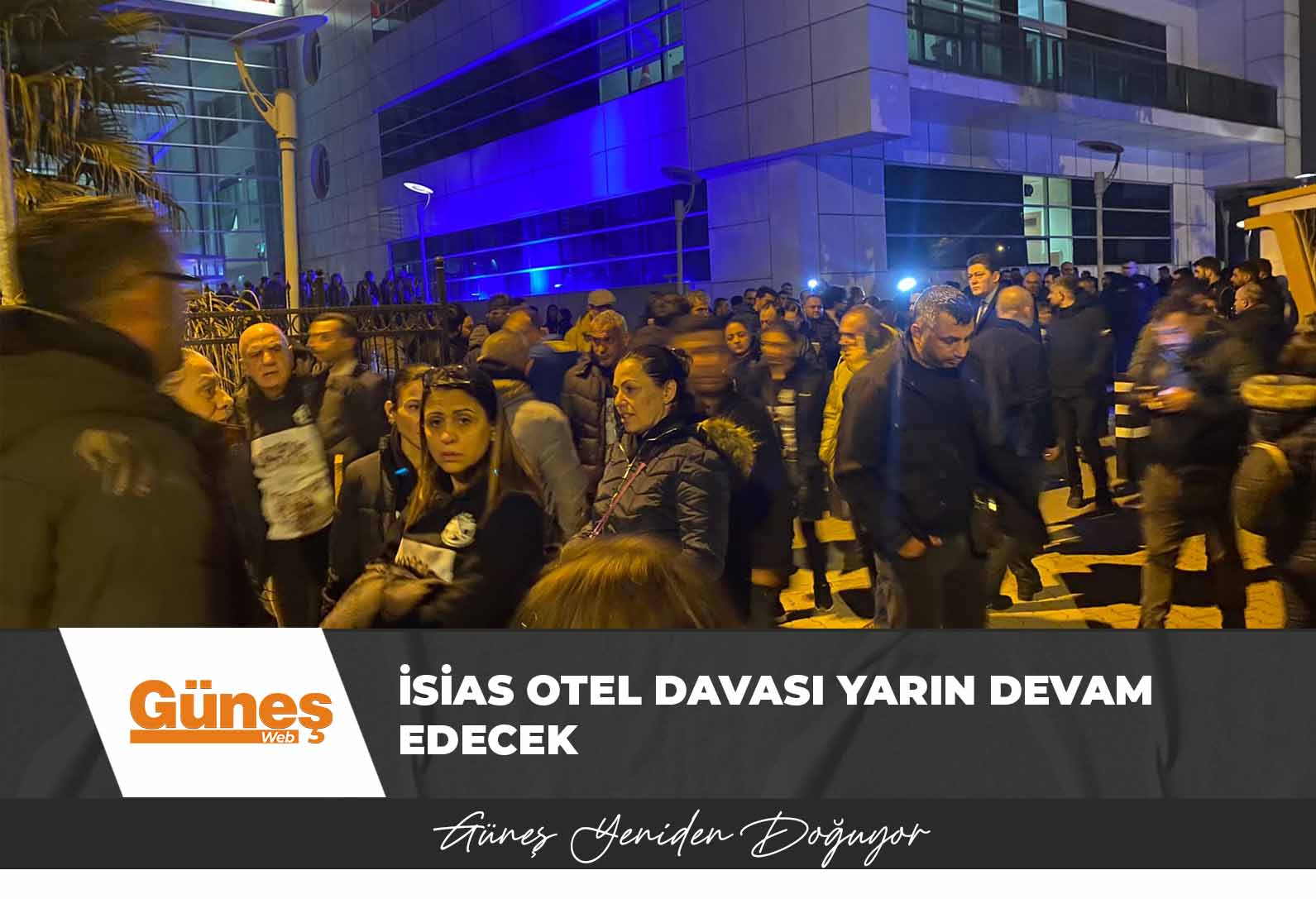 İsias Otel davası yarın devam edecek