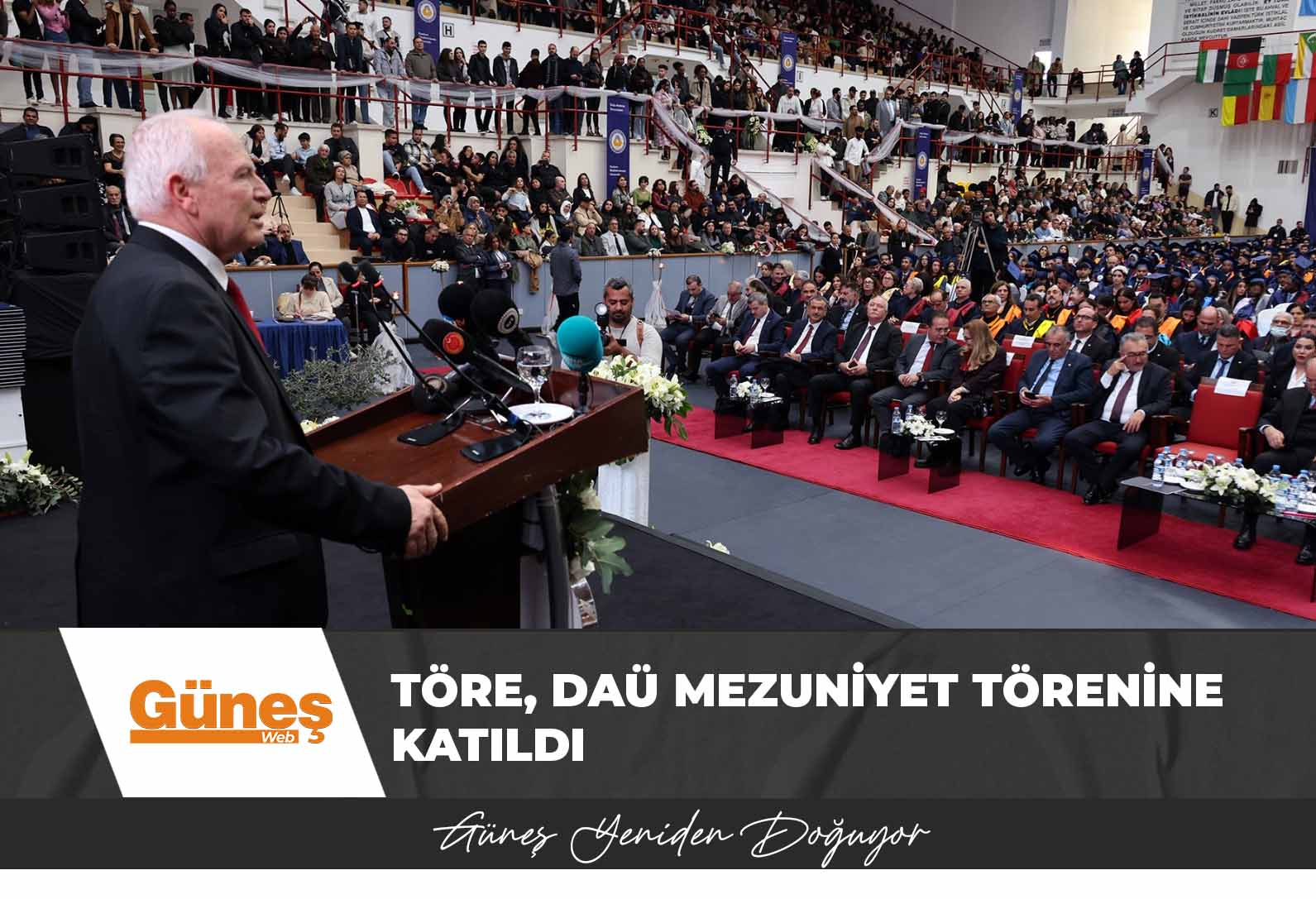 Meclis Başkanı Zorlu Töre, DAÜ Mezuniyet Törenine katıldı