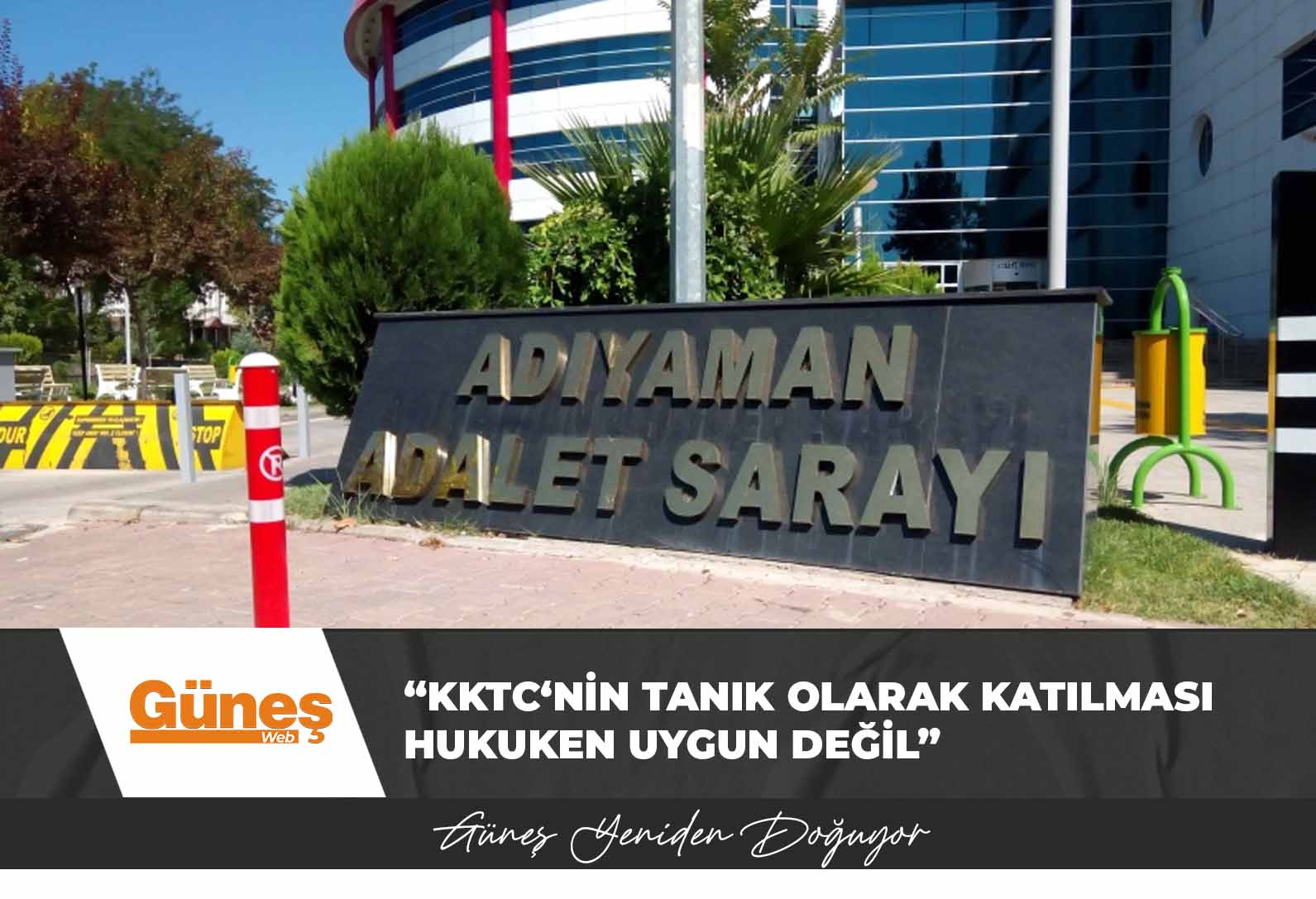 Mehmet Fatih Bozkurt’un avukatı: “KKTC’nin tanık olarak katılma talebini kabul etmiyoruz”