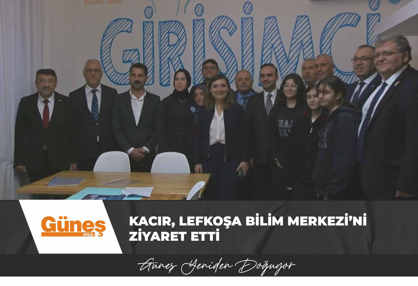 Kacır, Lefkoşa Bilim Merkezi’ni ziyaret etti