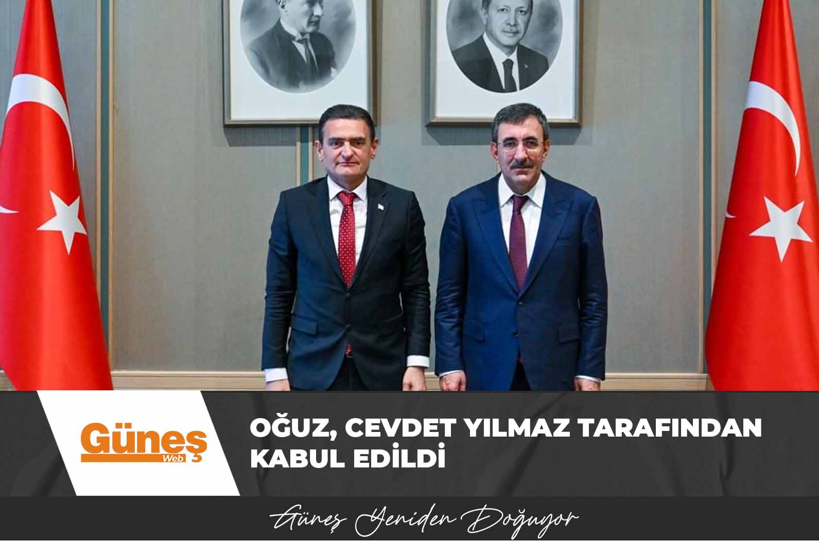 Oğuz, Cevdet Yılmaz tarafından kabul edildi