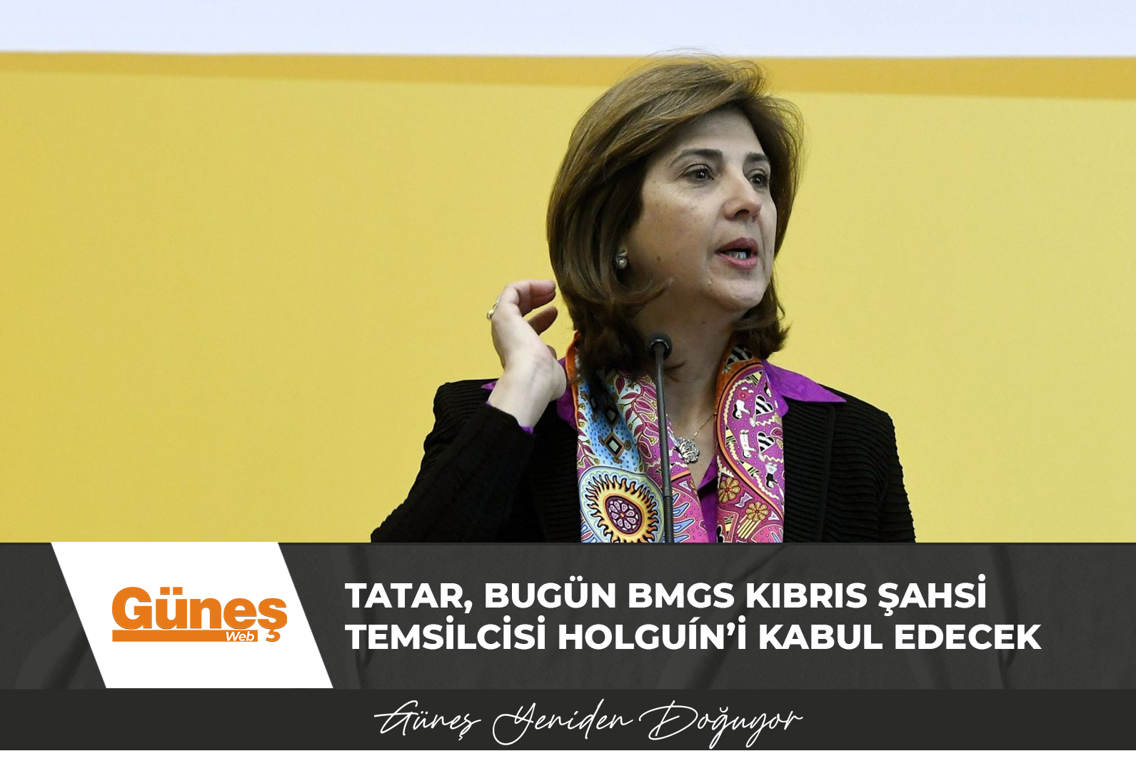 Cumhurbaşkanı Tatar, bugün BMGS Kıbrıs Şahsi Temsilcisi Holguín’i kabul edecek