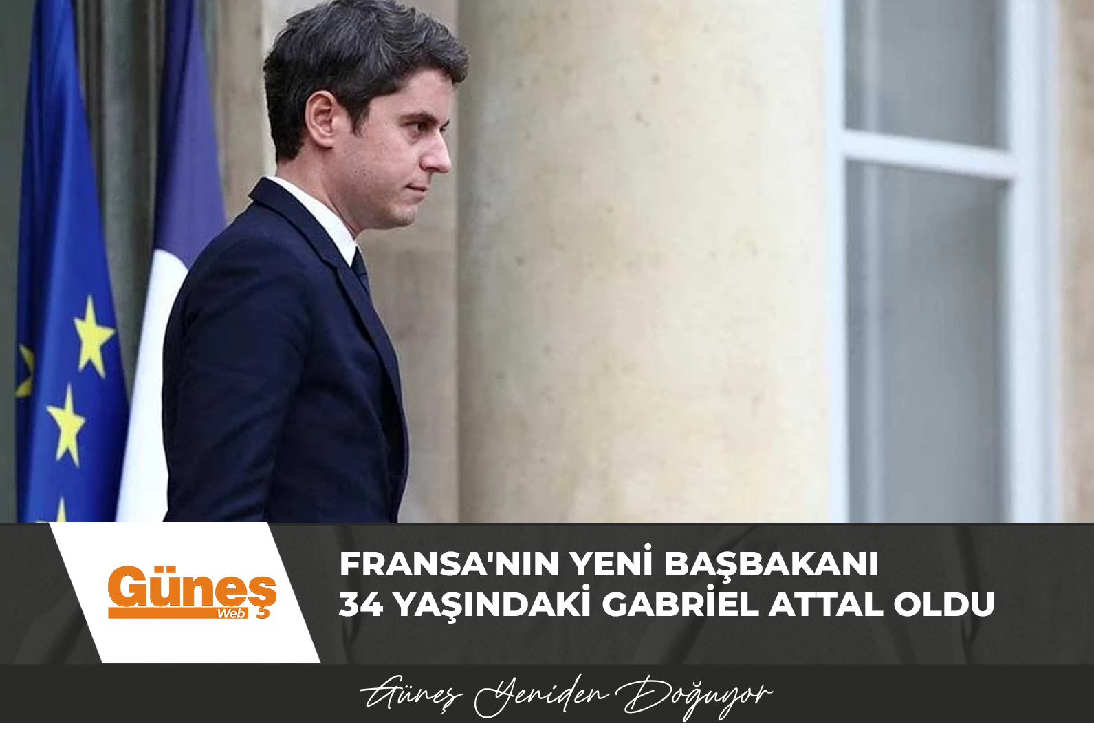 Fransa’nın yeni başbakanı 34 yaşındaki Gabriel Attal oldu