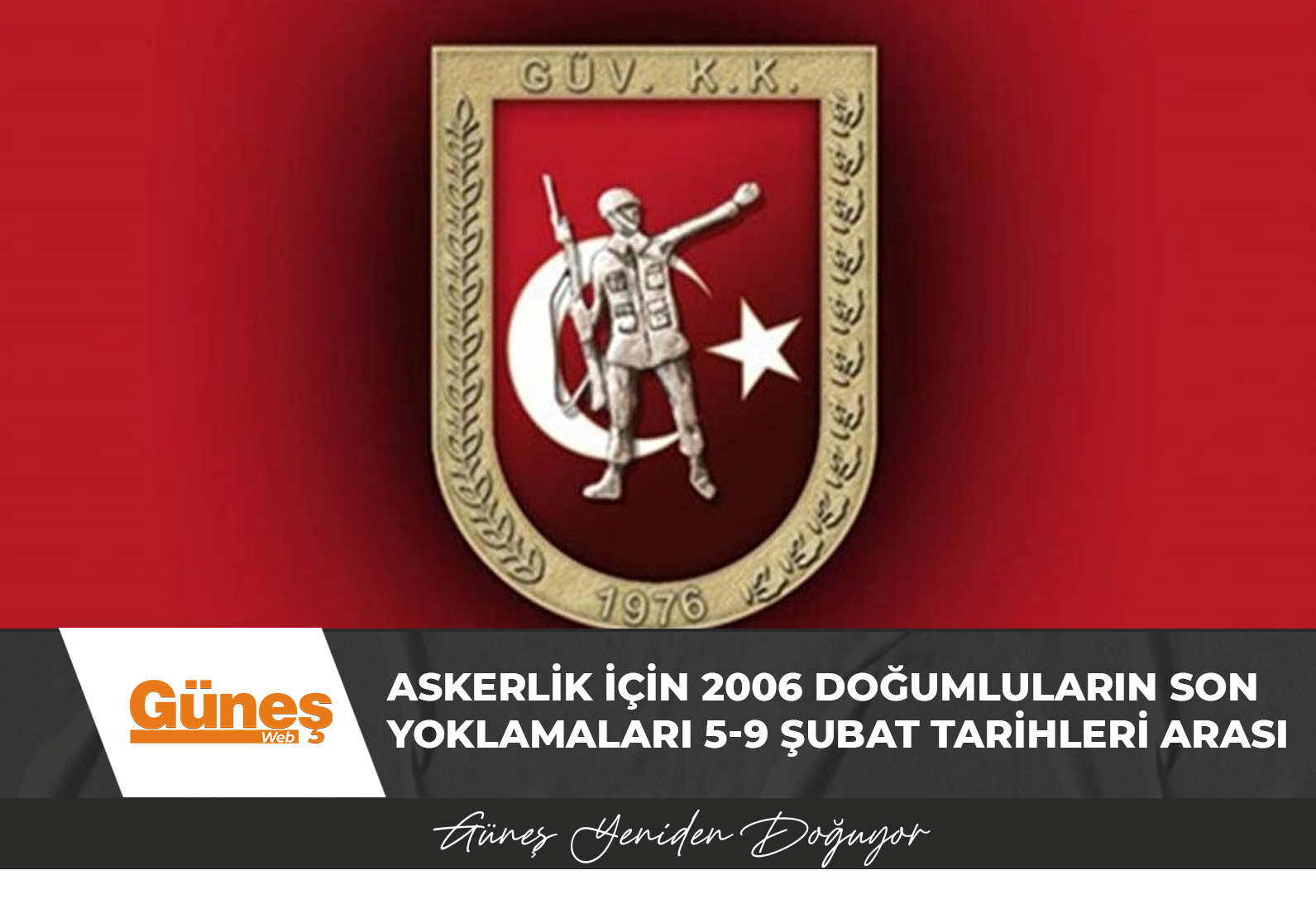 Askerlik için 2006 doğumluların son yoklamaları 5-9 Şubat tarihleri arası…