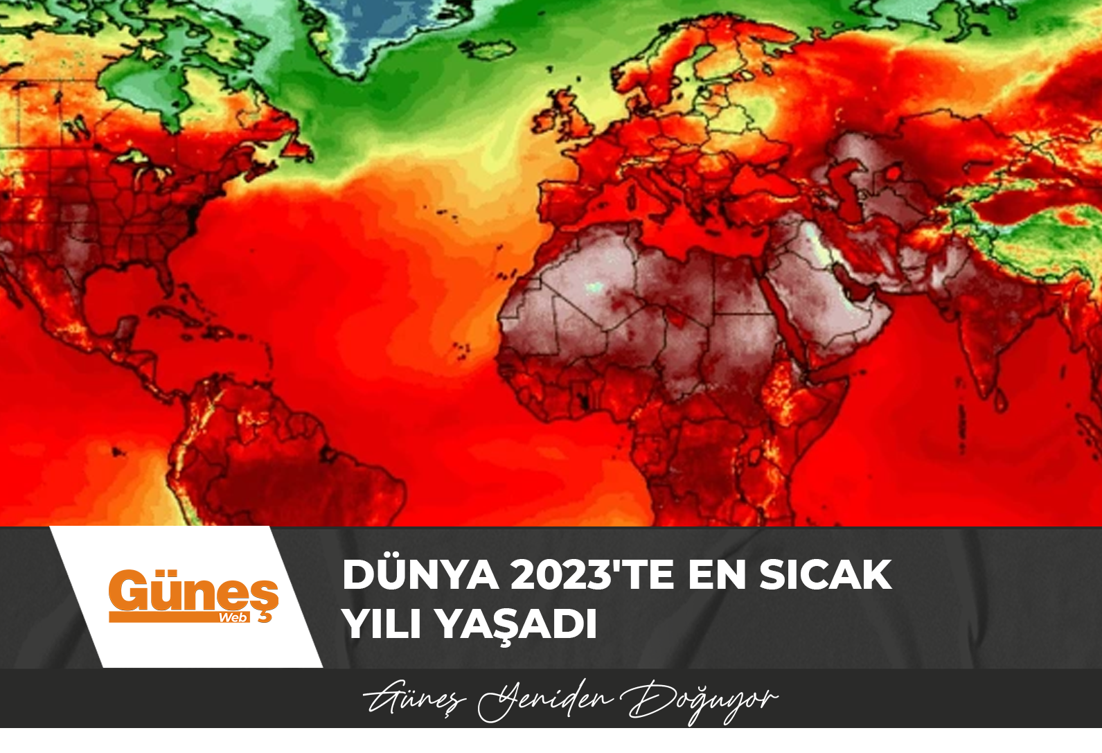 Dünya 2023’te en sıcak yılı yaşadı