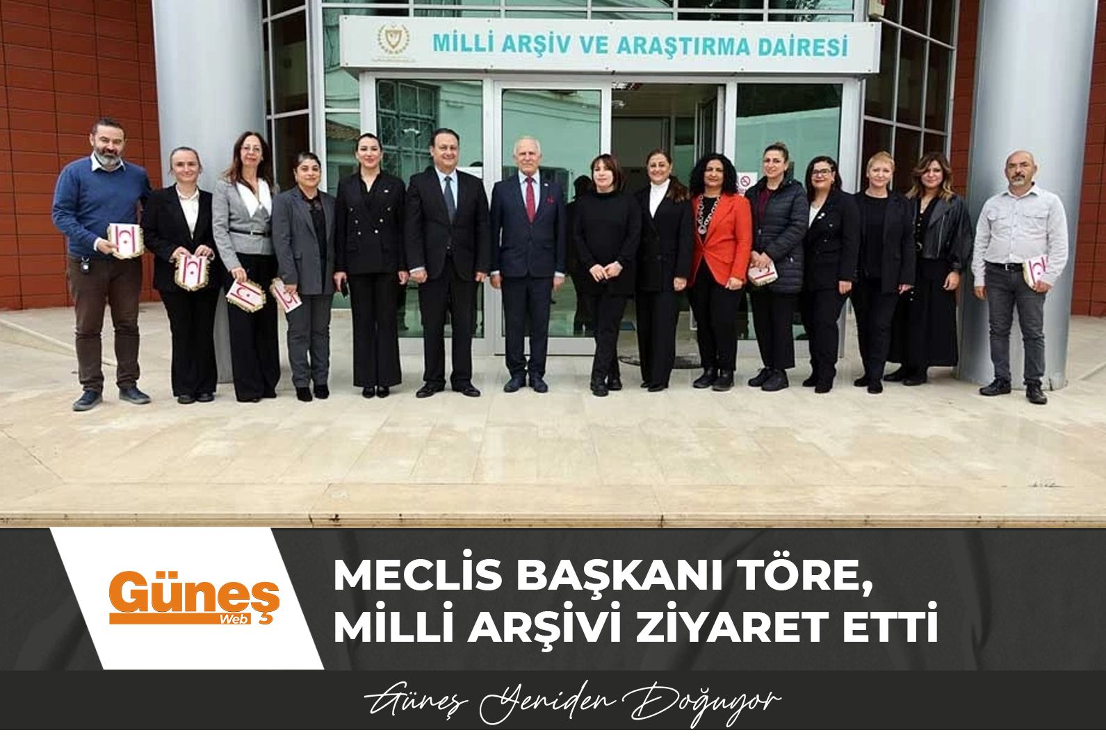 Meclis Başkanı Töre, Milli Arşivi ziyaret etti