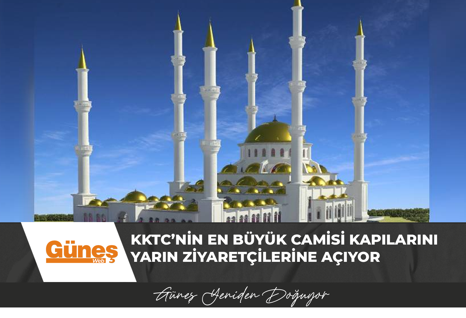 KKTC’nin en büyük camisi kapılarını yarın ziyaretçilerine açıyor