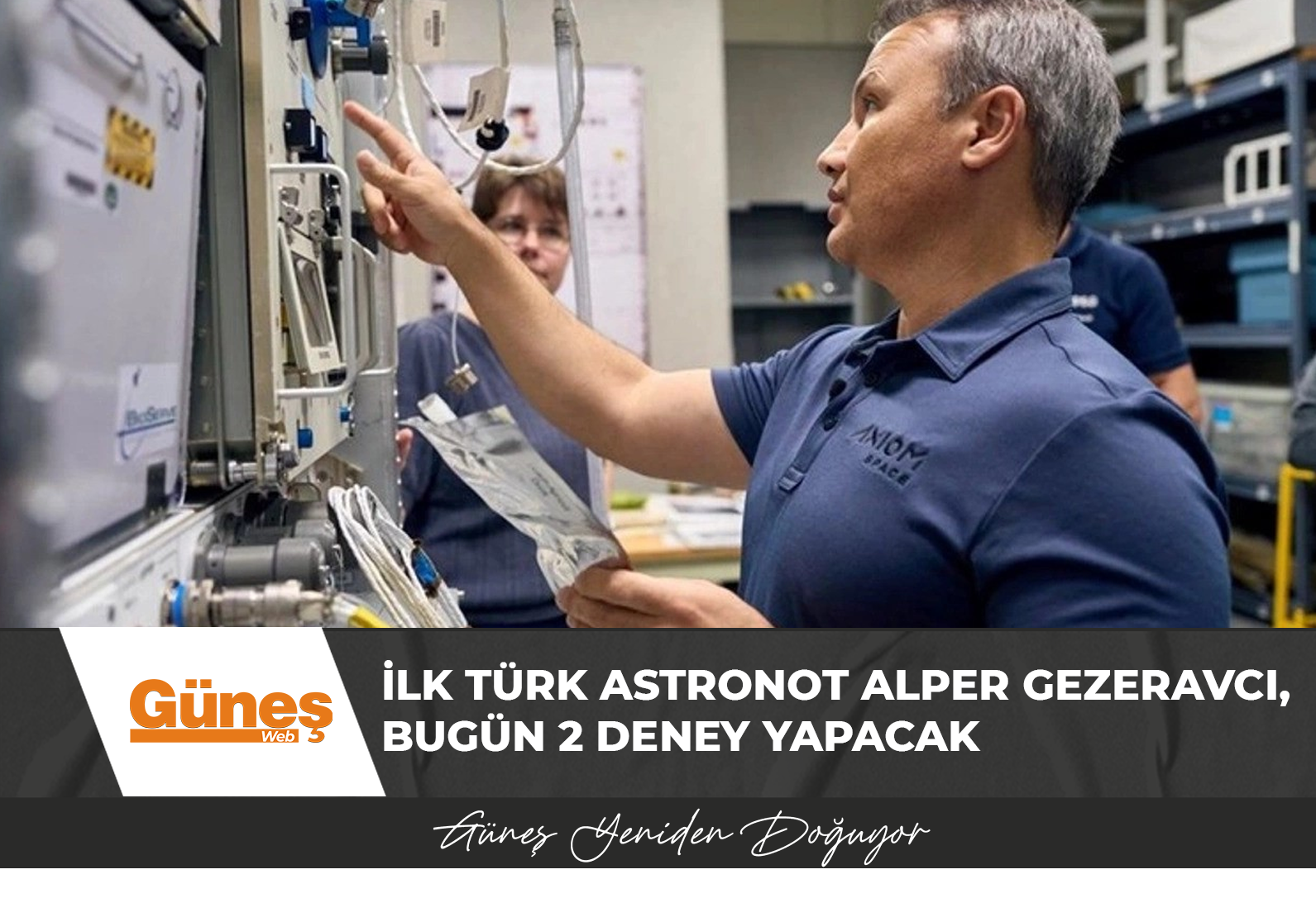 İlk Türk astronot Alper Gezeravcı, bugün 2 deney yapacak